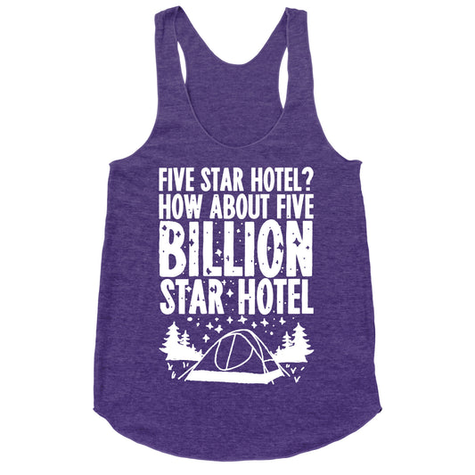 Five Billion Star Hotel Racerback Tank