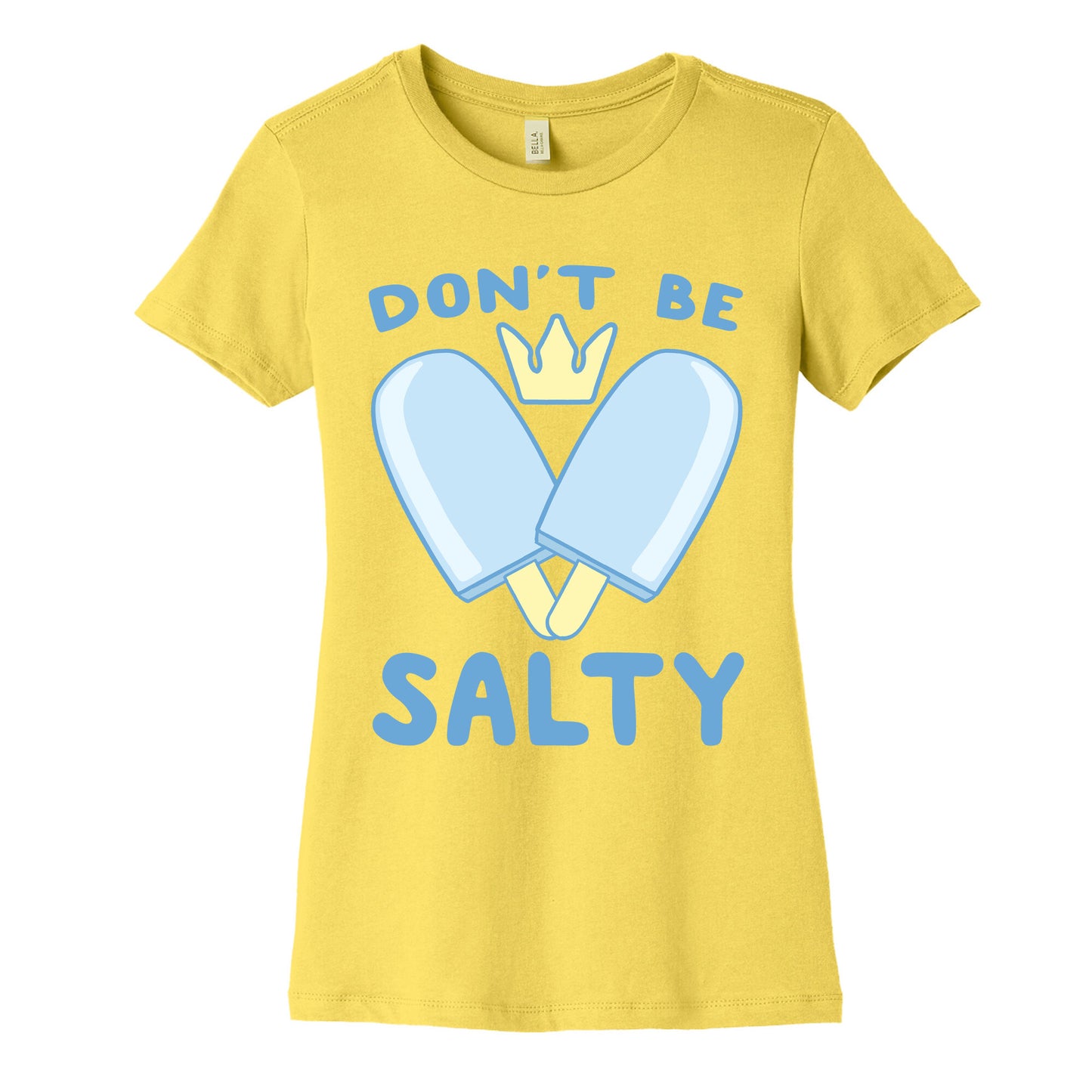 Don't Be Salty - Kingdom Hearts Women's Cotton Tee
