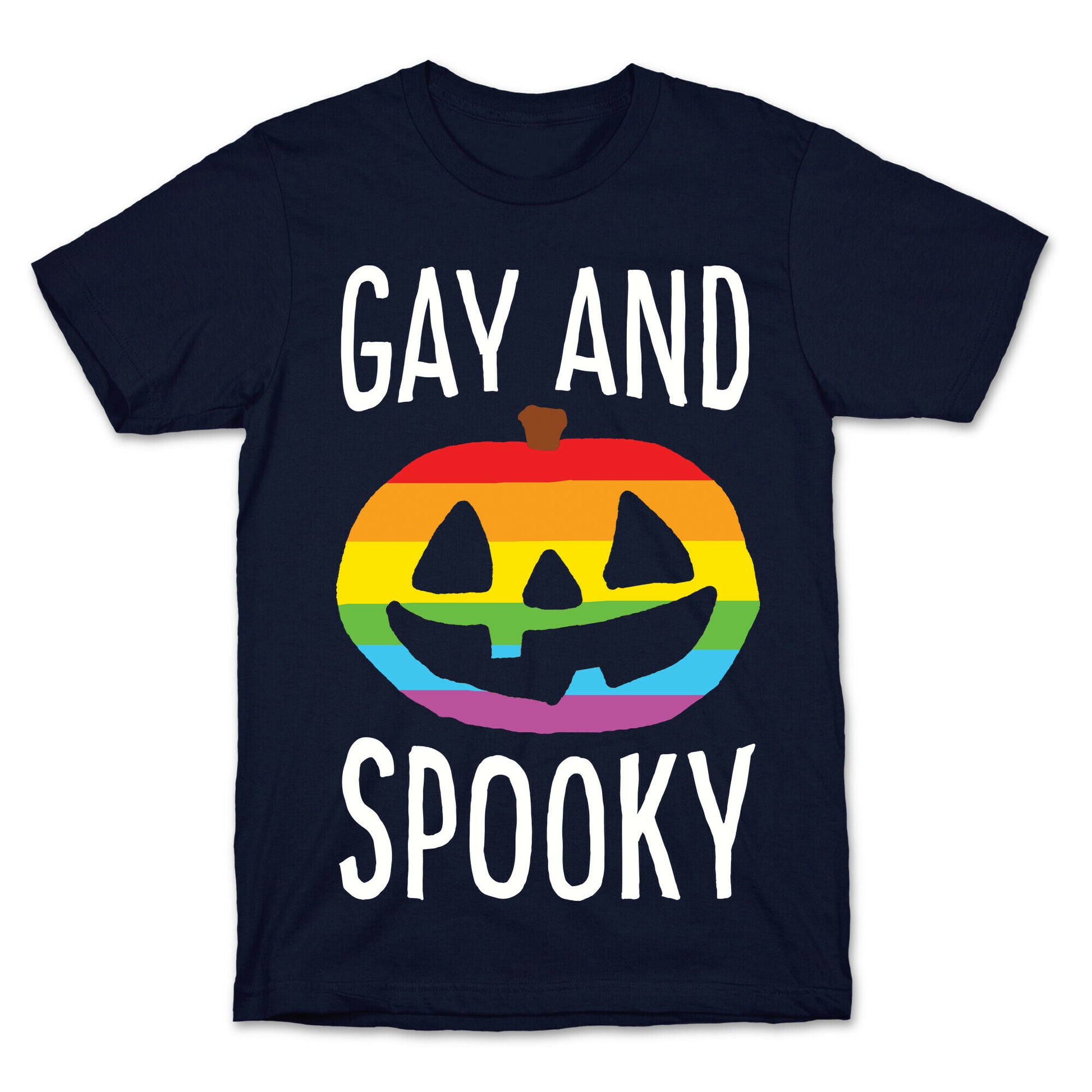 Gay And Spooky T-Shirt