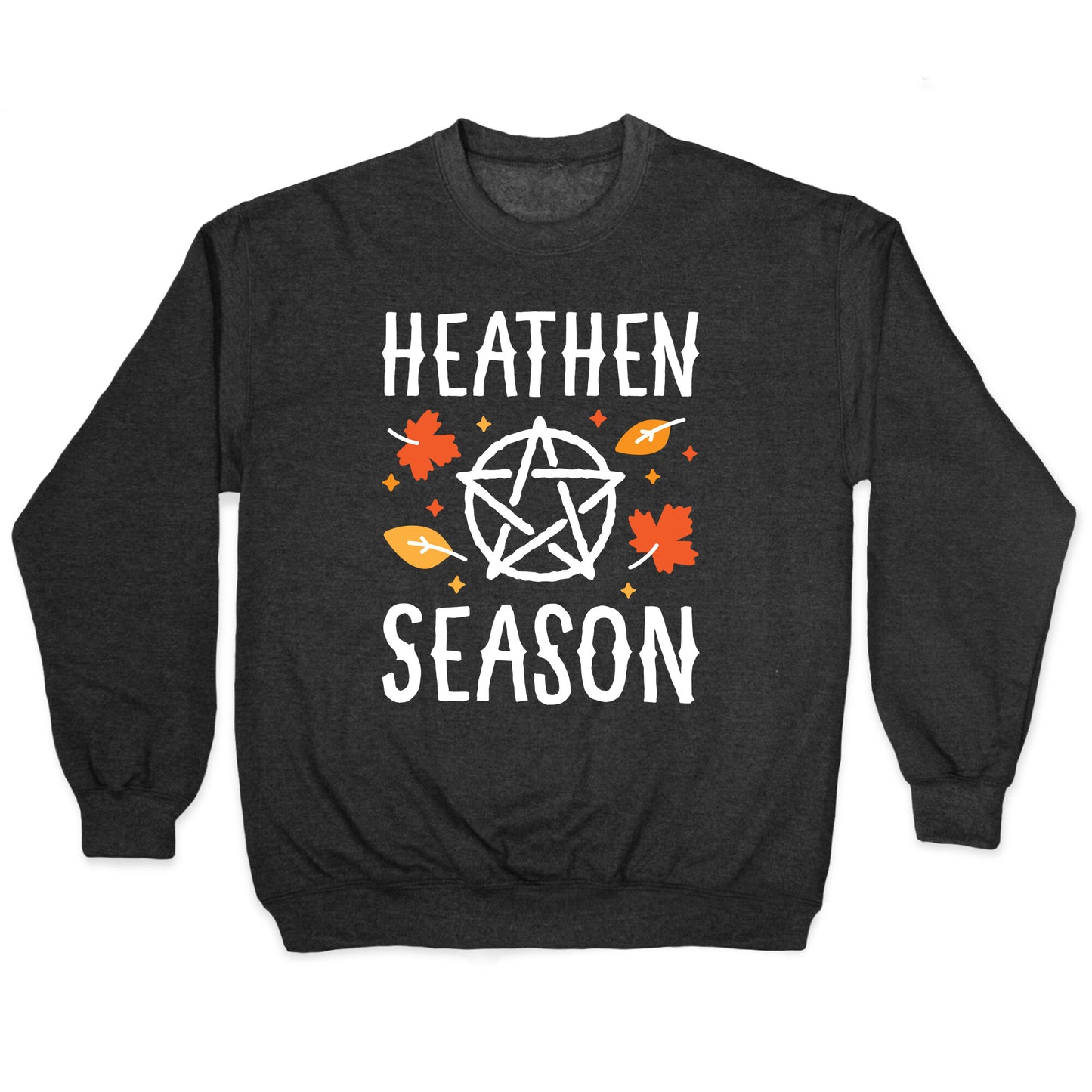 Heathen Season Crewneck Sweatshirt