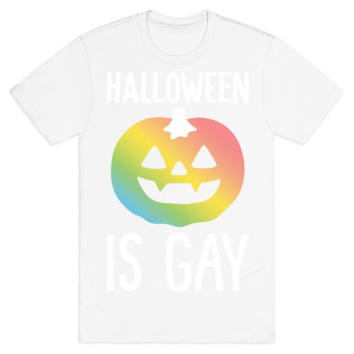 Halloween Is Gay T-Shirt