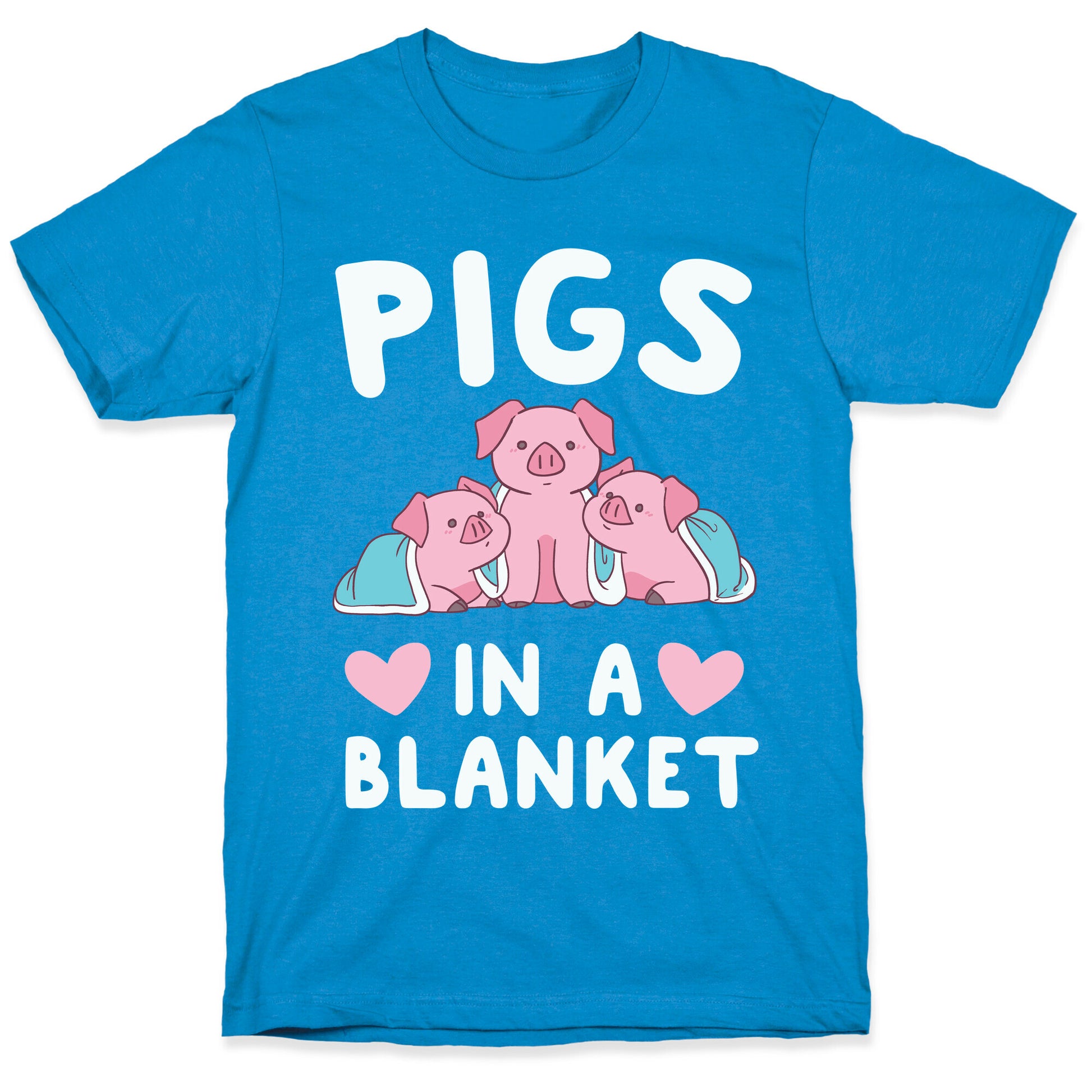 Pigs in a Blanket T-Shirt