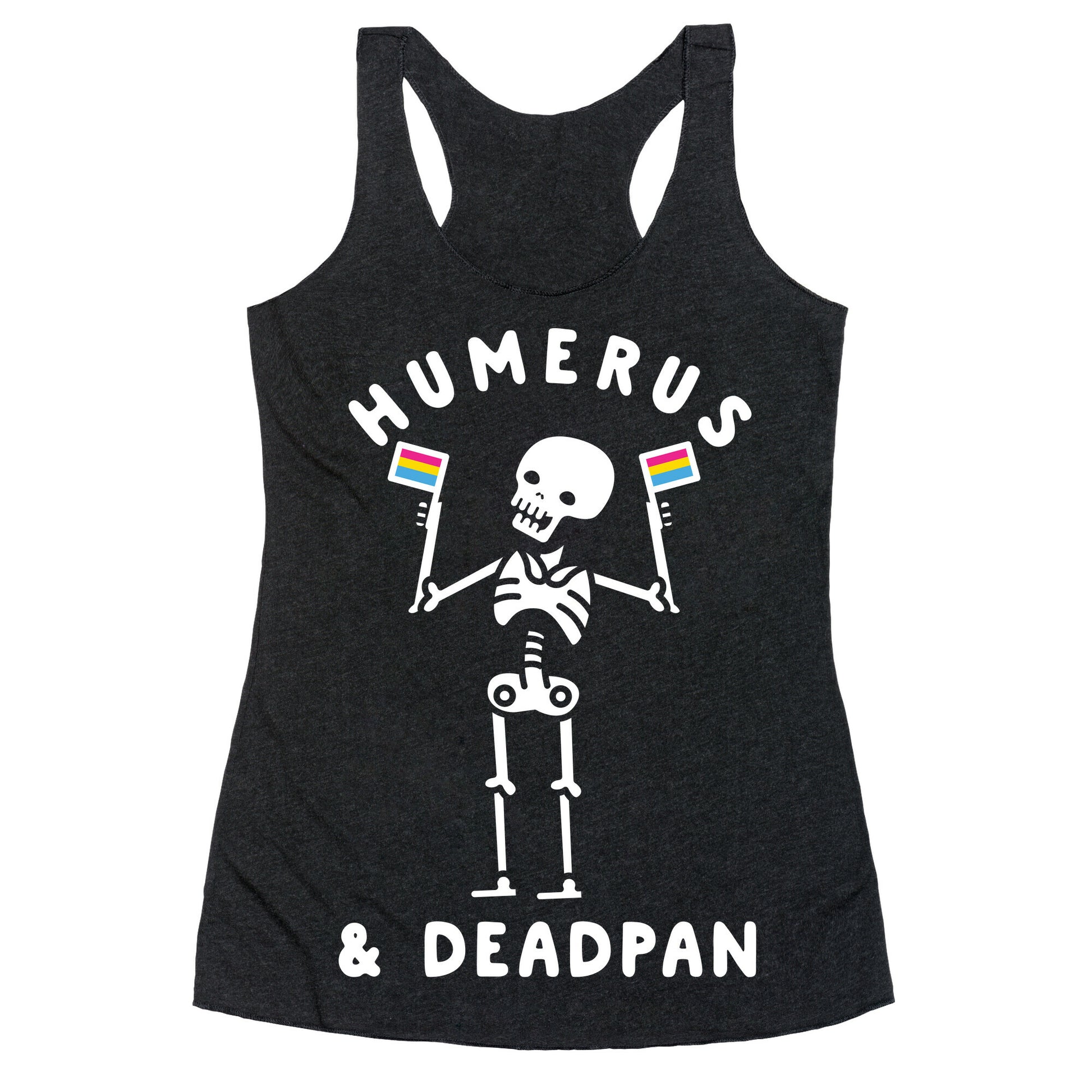 Humerus and Deadpan Racerback Tank