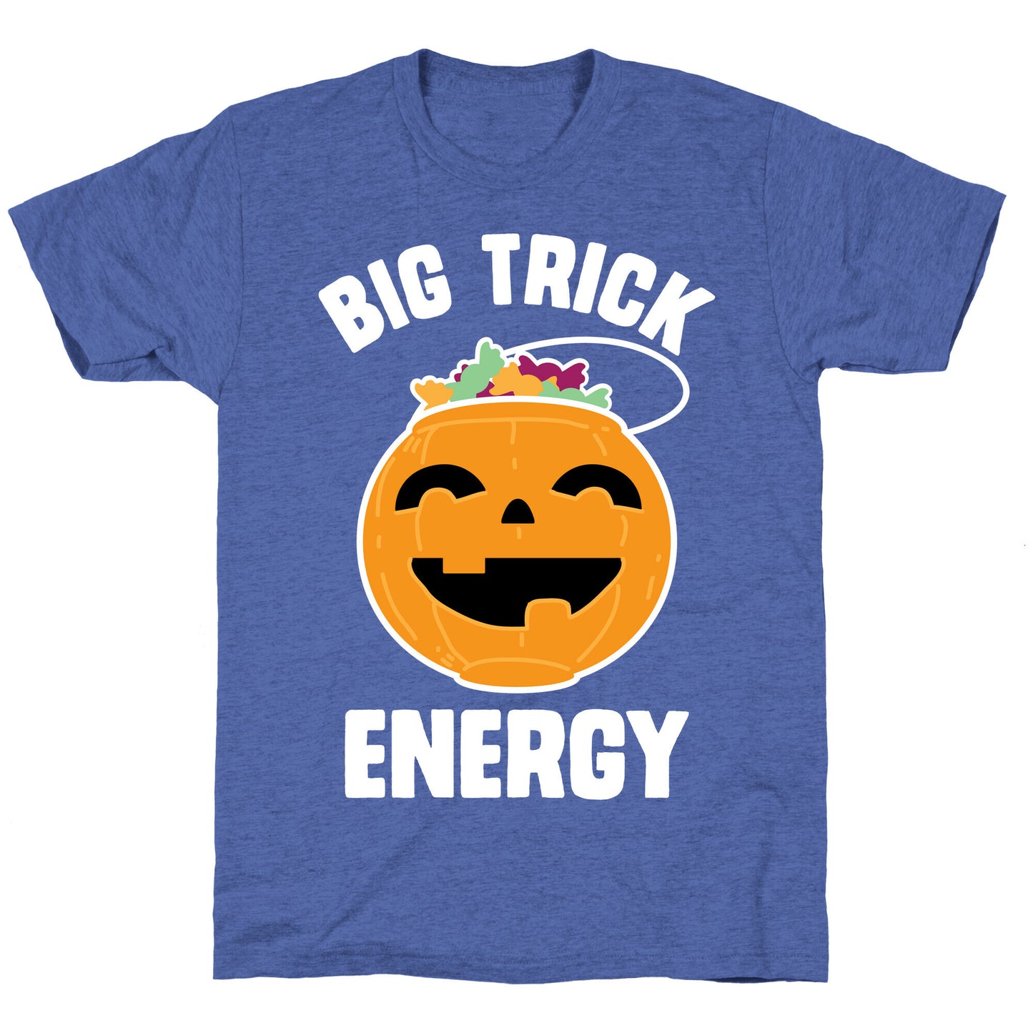 Big Trick Energy Unisex Triblend Tee