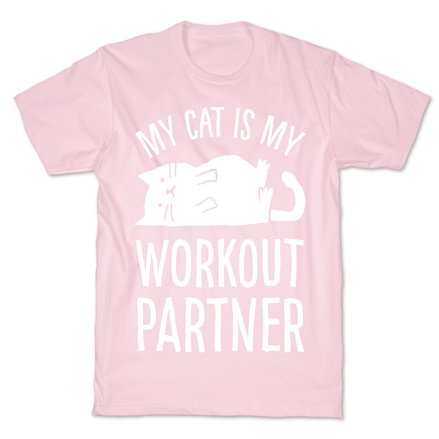 My Cat Is My Workout Partner T-Shirt