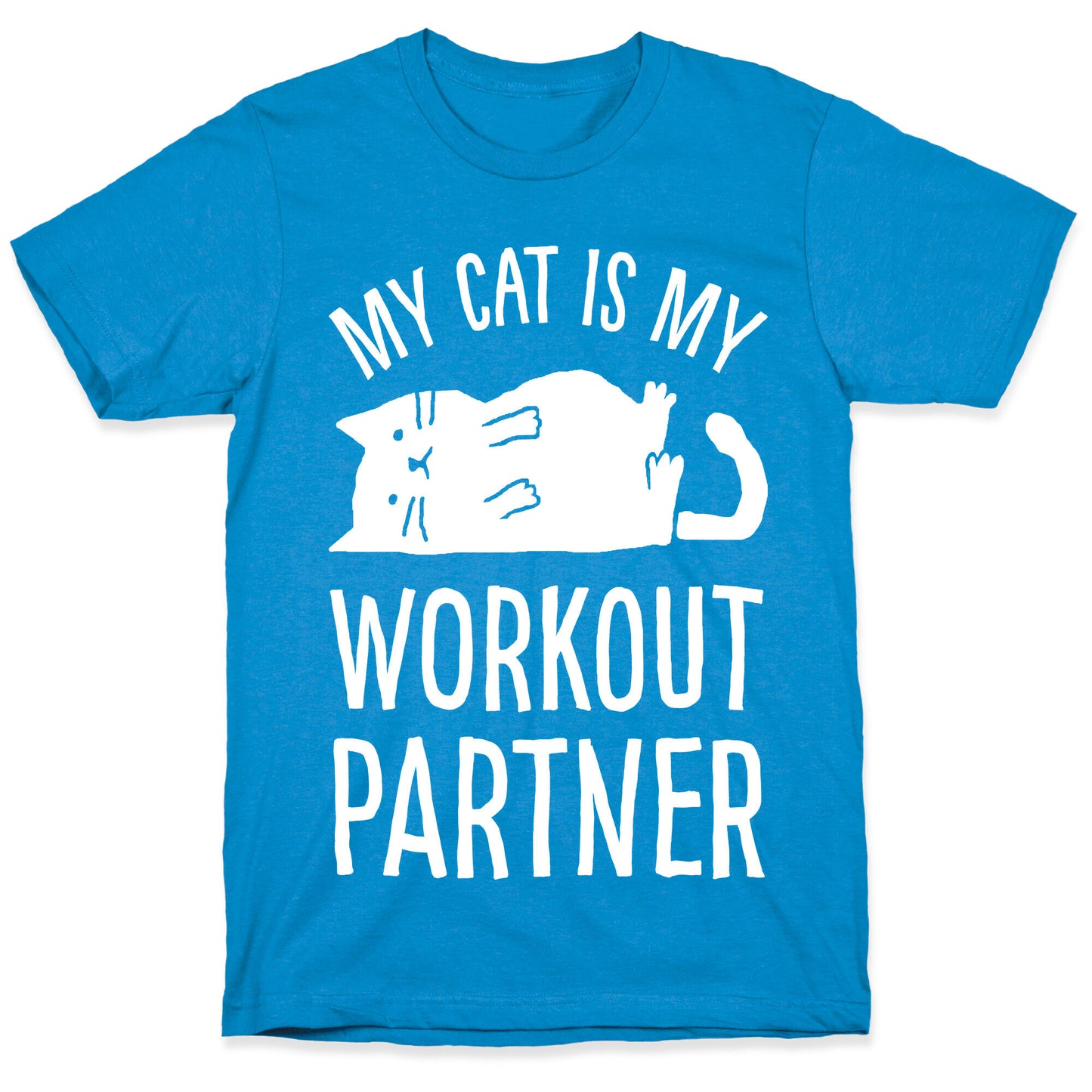 My Cat Is My Workout Partner T-Shirt