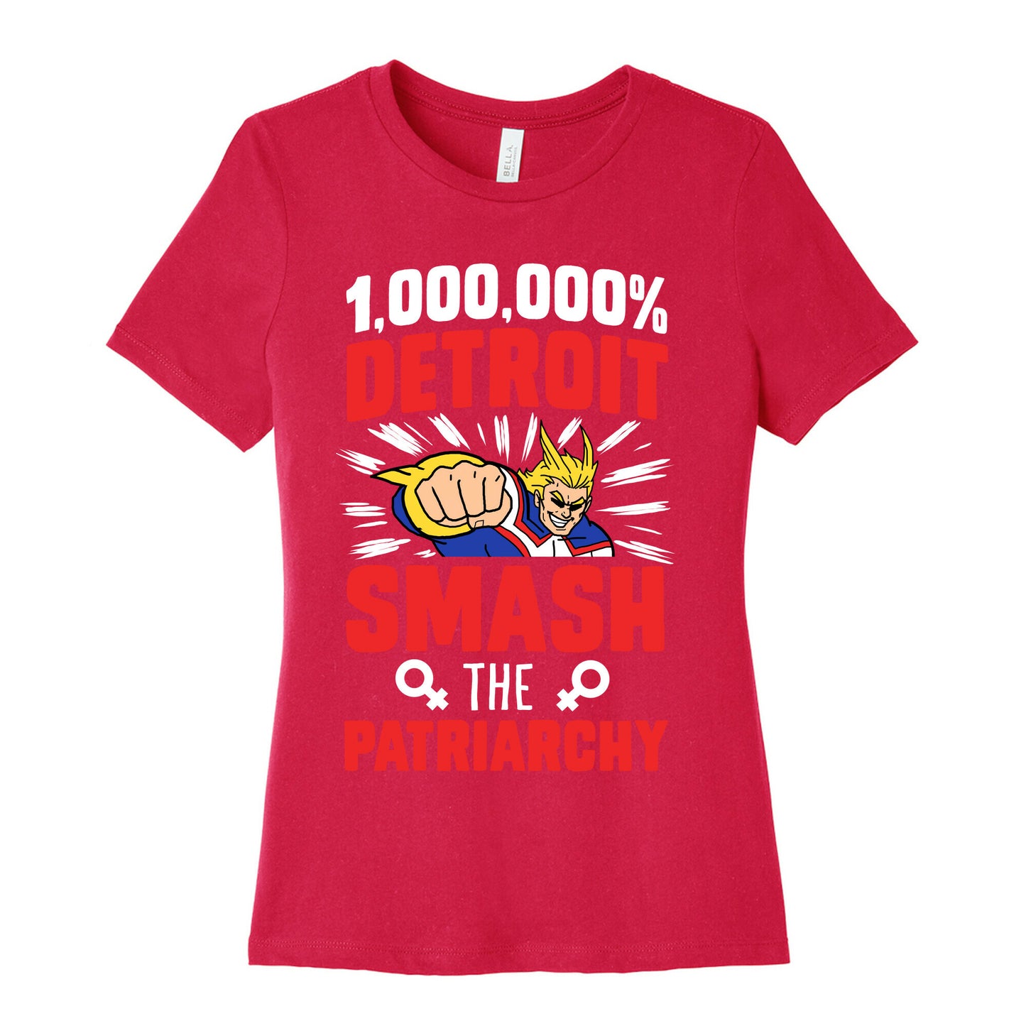All Might Smash the Patriarchy (1000000 Detroit Smach) Women's Cotton Tee