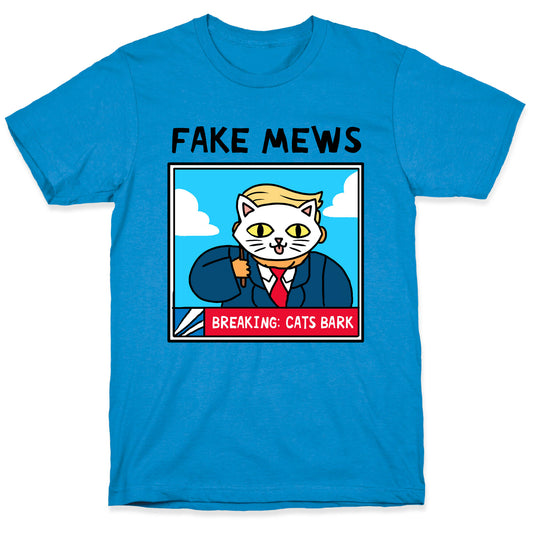 Fake Mews T-Shirt