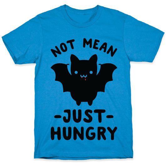 Not Mean Just Hungry Bat T-Shirt