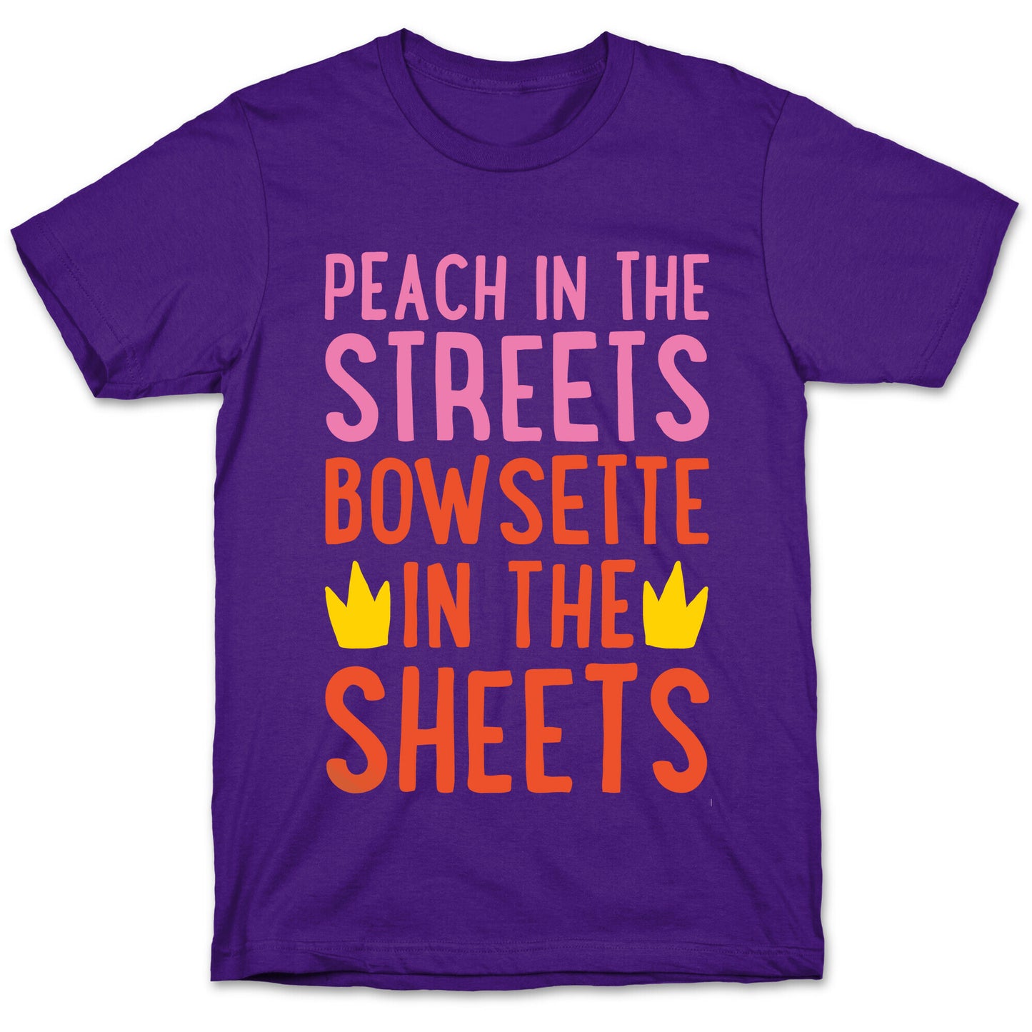 Peach In The Streets Bowsette In The Sheets Parody White Print T-Shirt