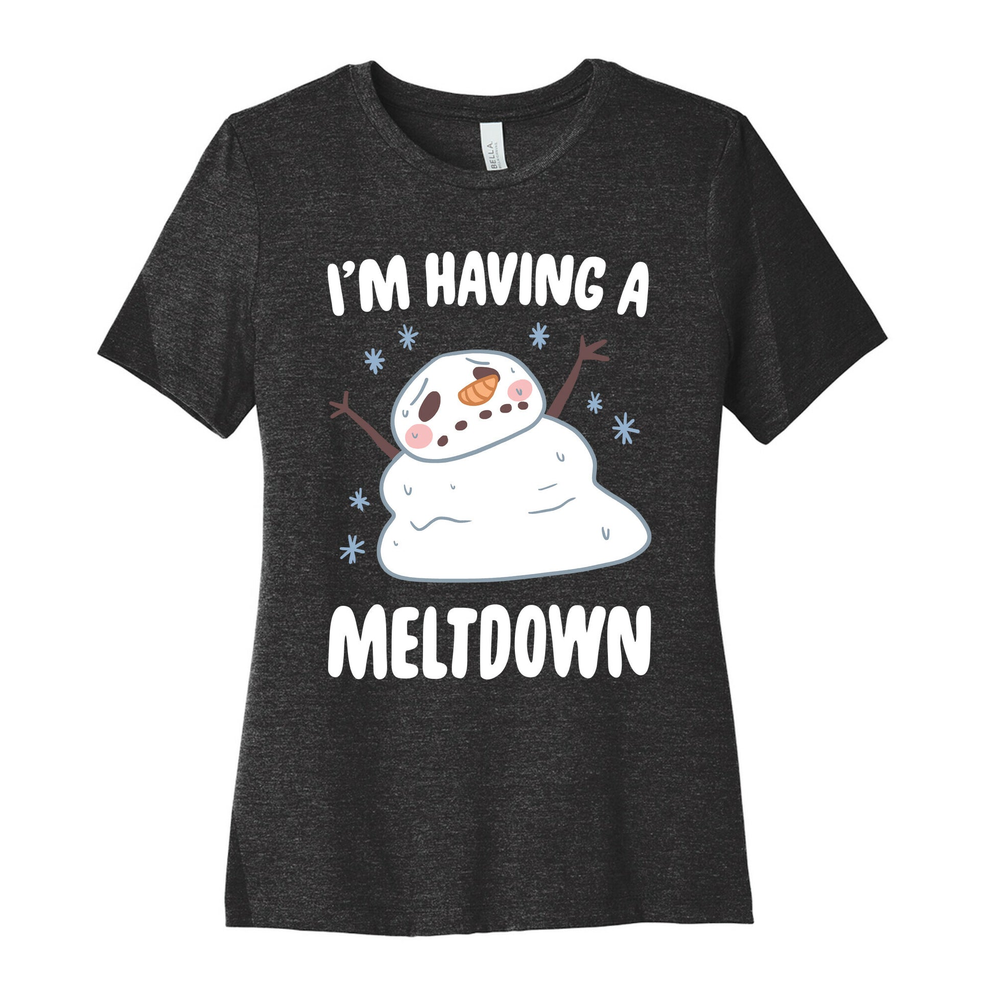 I'm Having A Meltdown Women's Cotton Tee