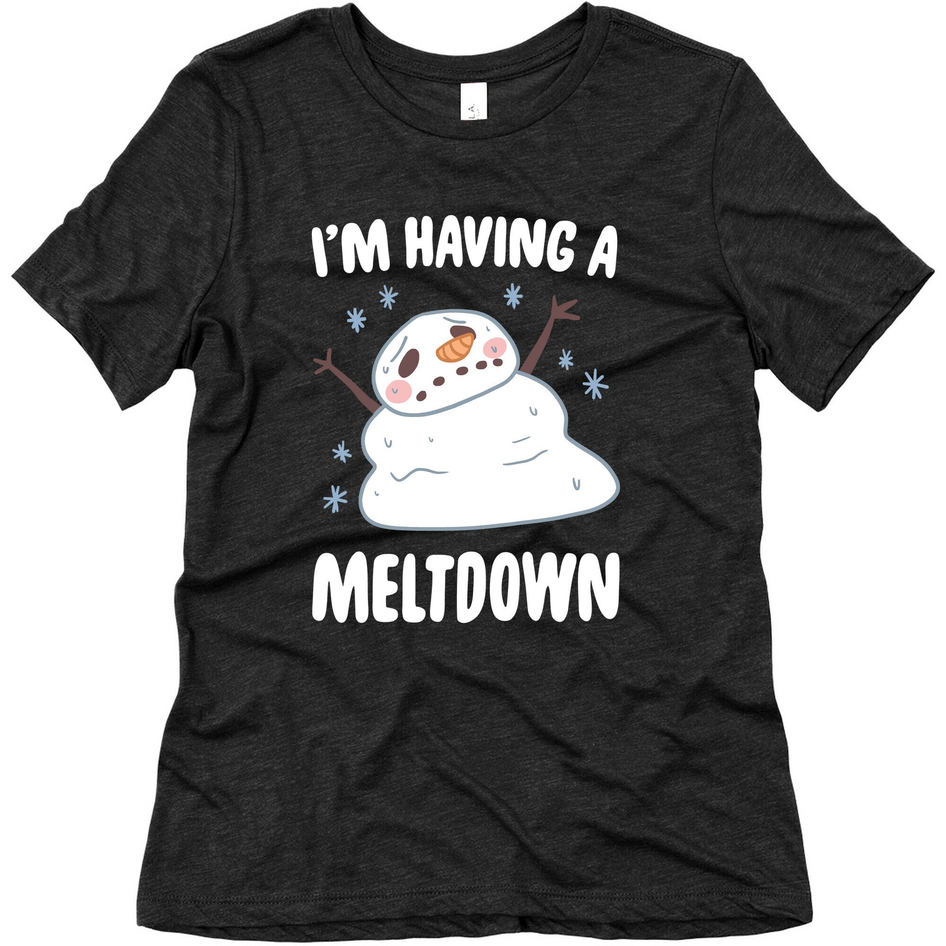 I'm Having A Meltdown Women's Triblend Tee