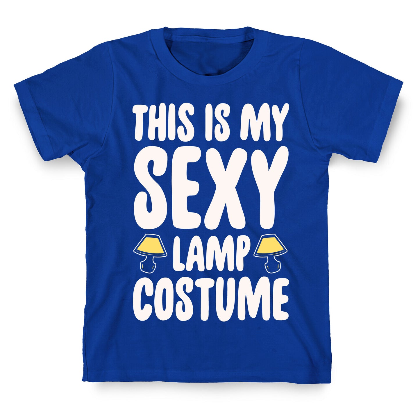 This Is My Sexy Lamp Costume Pairs Shirt White Print T-Shirt