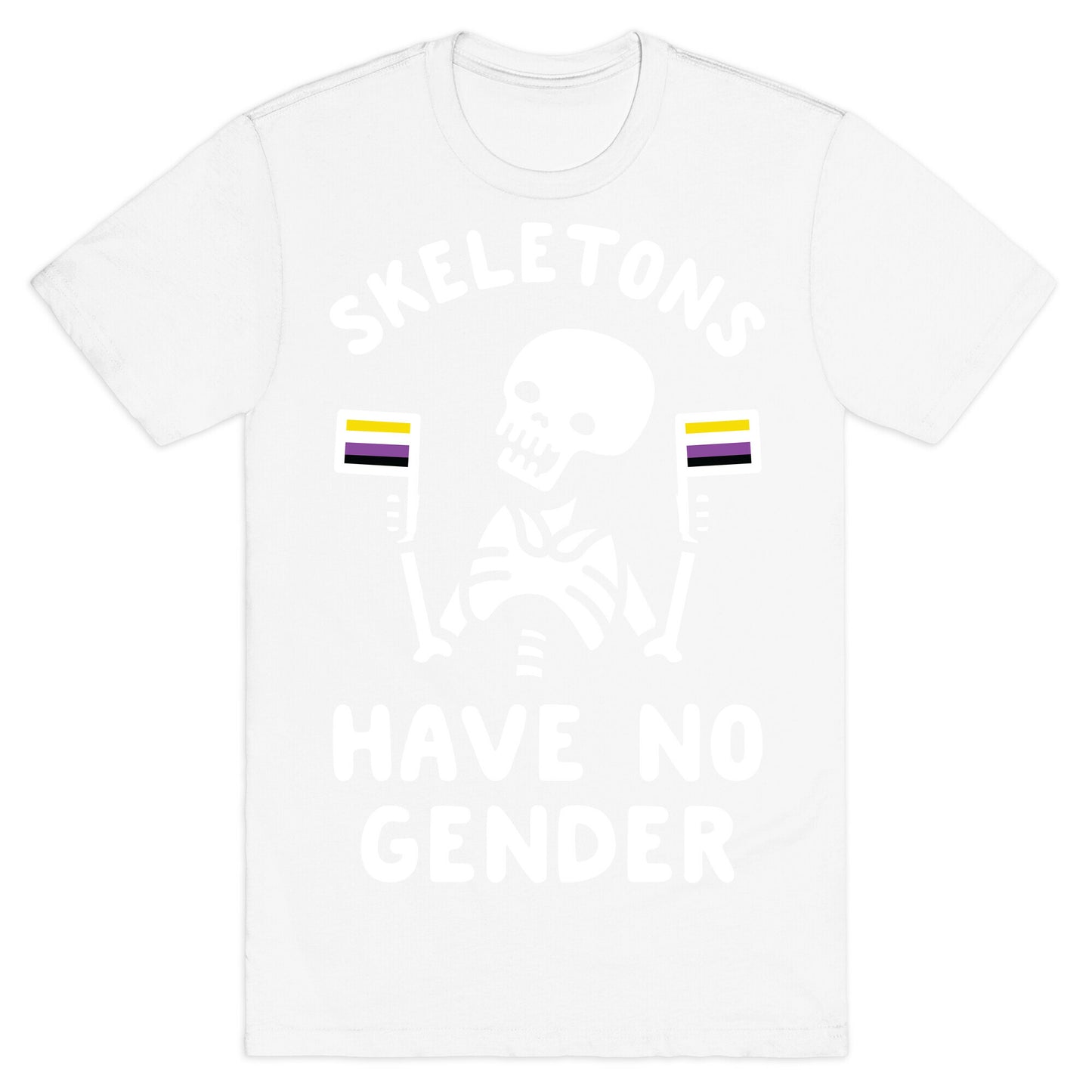 Skeletons Have No Gender T-Shirt