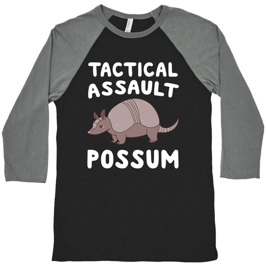 Tactical Assault Possum - Armadillo Baseball Tee