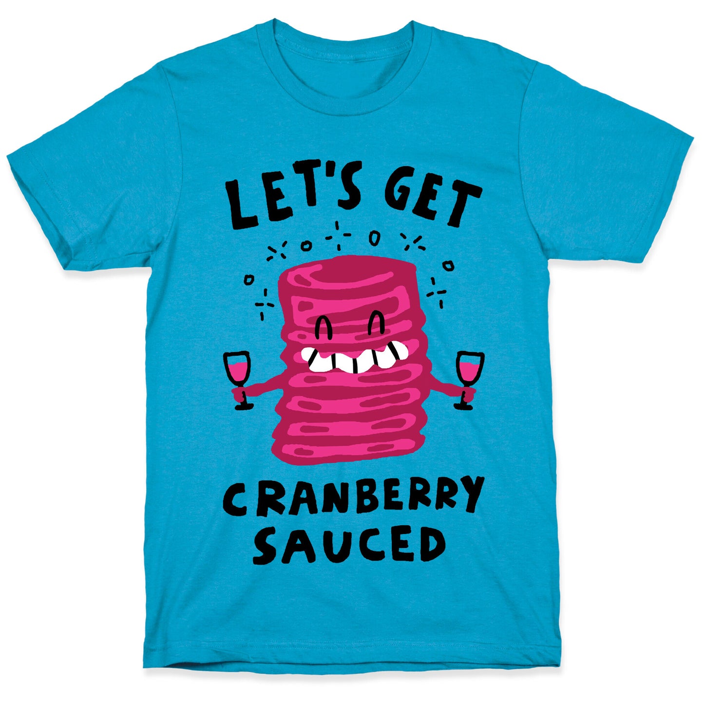 Let's Get Cranberry Sauced Thanksgiving Unisex Triblend Tee