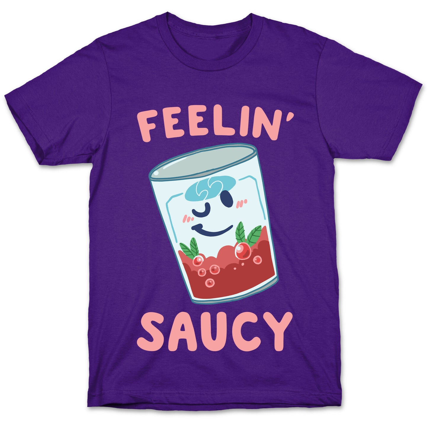 Feelin' Saucy T-Shirt