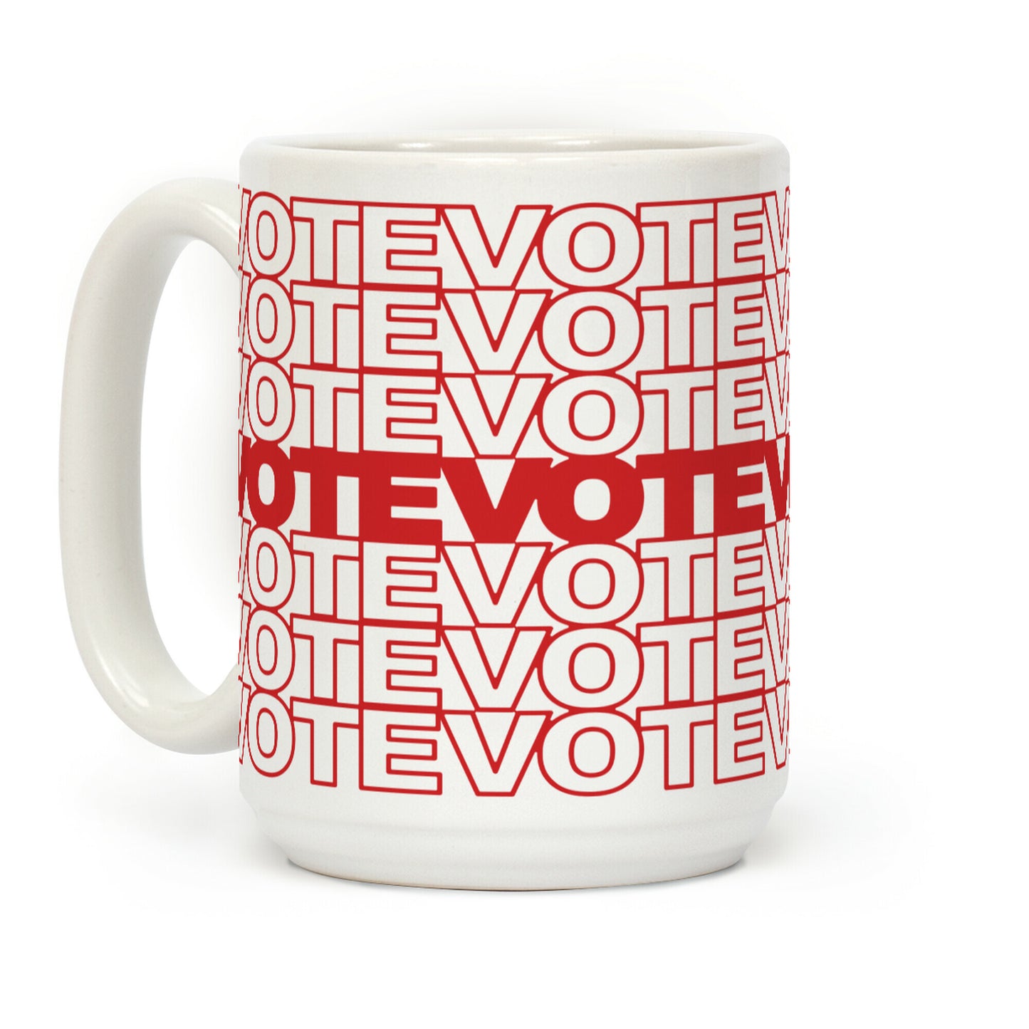 Vote Vote Vote Coffee Mug