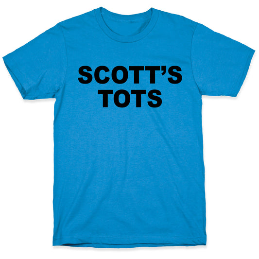 Scott's Tots T-Shirt