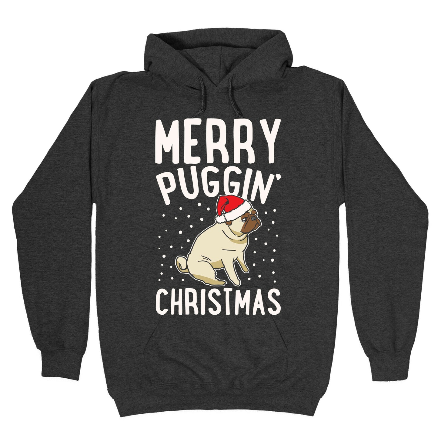 Merry Puggin' Christmas Pug White Print Hoodie