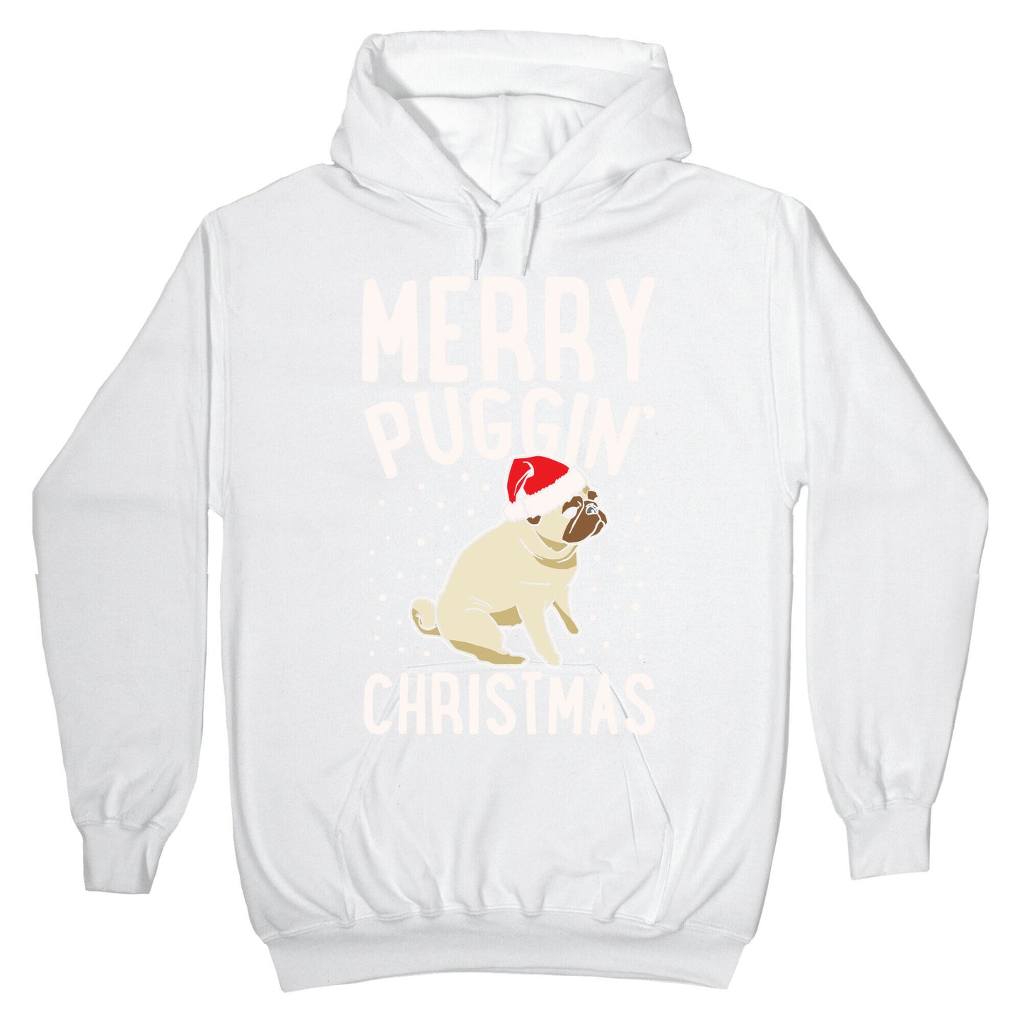 Merry Puggin' Christmas Pug White Print Hoodie