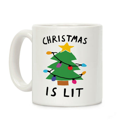 Christmas Is Lit Coffee Mug