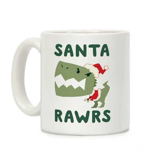 Santa RAWRS! Coffee Mug