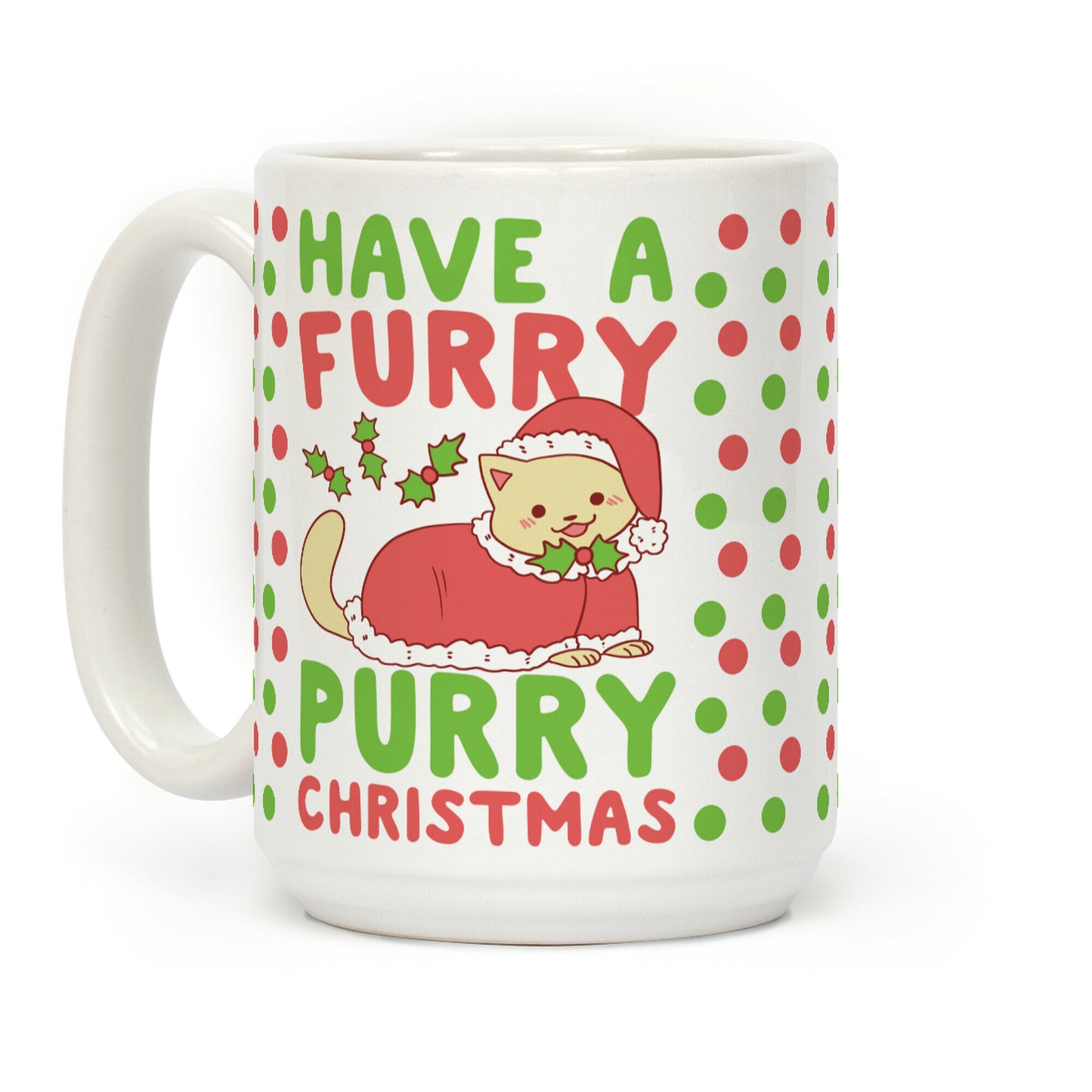 Have a Furry, Purry Christmas Coffee Mug