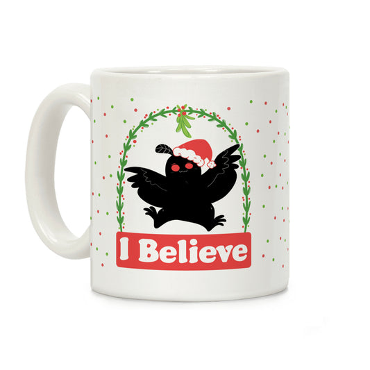 I Believe - Christmas Mothman Coffee Mug