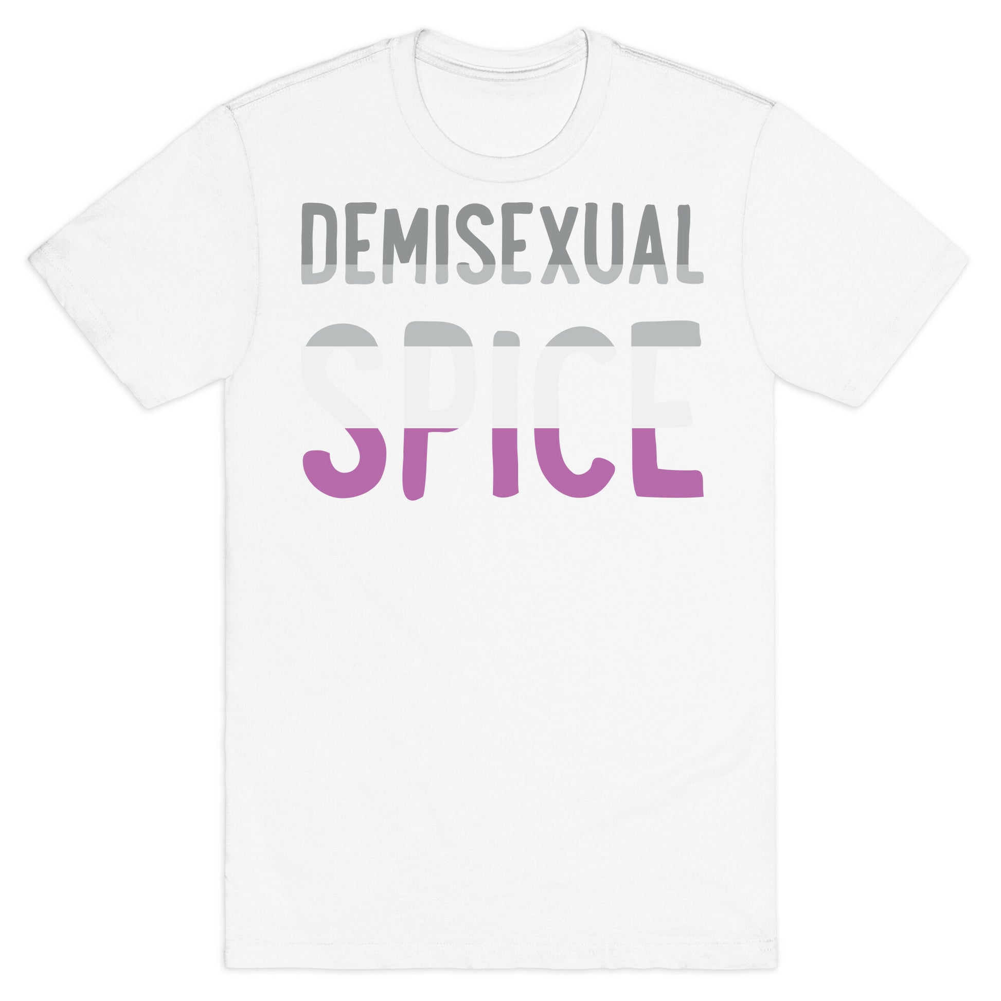 Demisexual Spice T-Shirt