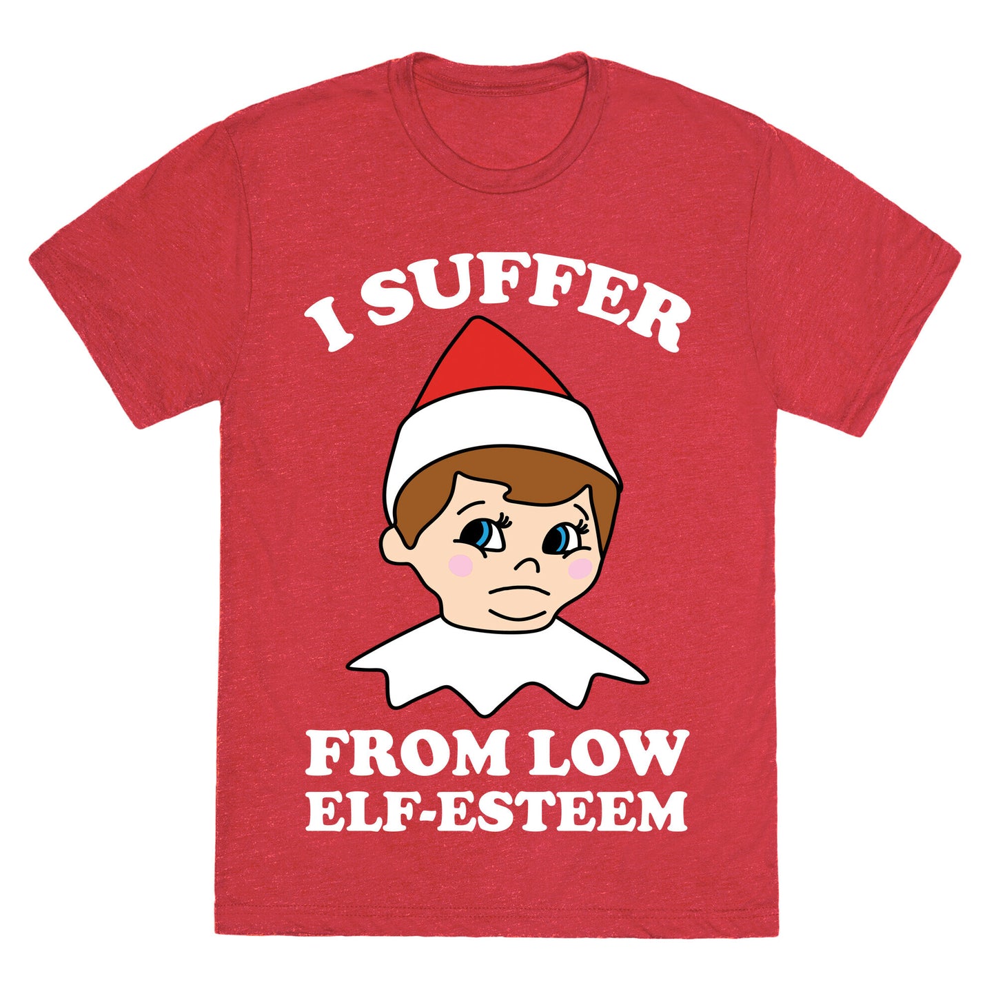 I Suffer From Low Elf Esteem Christmas Unisex Triblend Tee