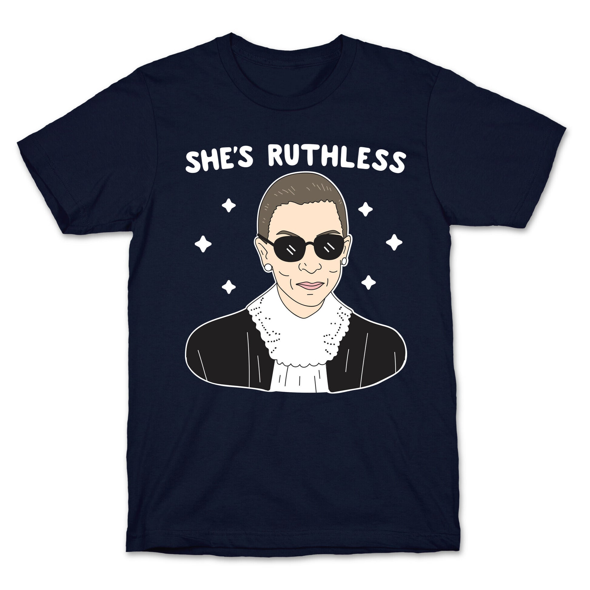 She's Ruthless RBG T-Shirt