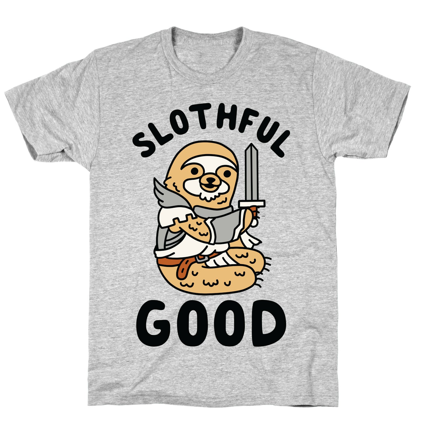 Slothful Good Sloth Paladin T-Shirt