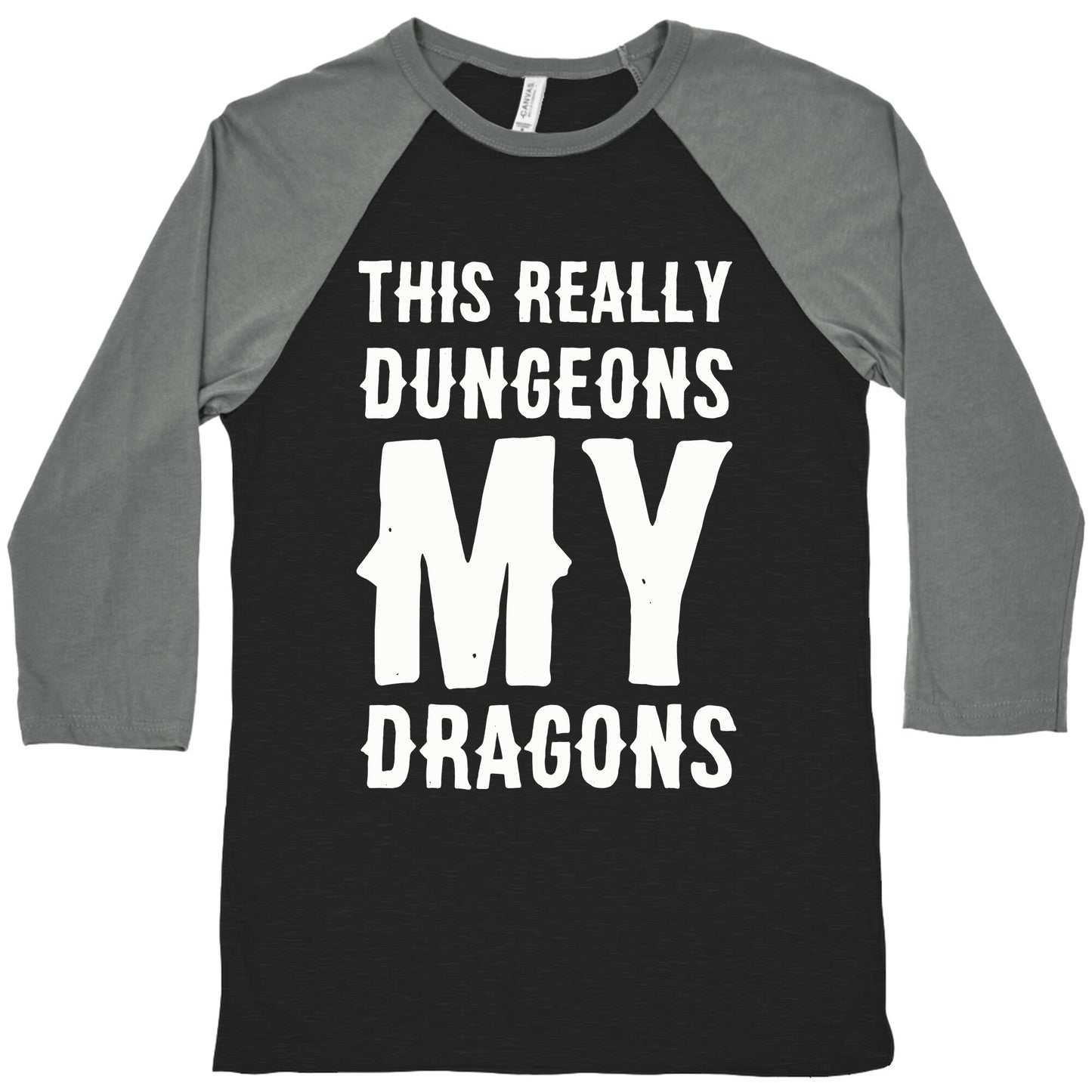 This Really Dungeons My Dragons Baseball Tee