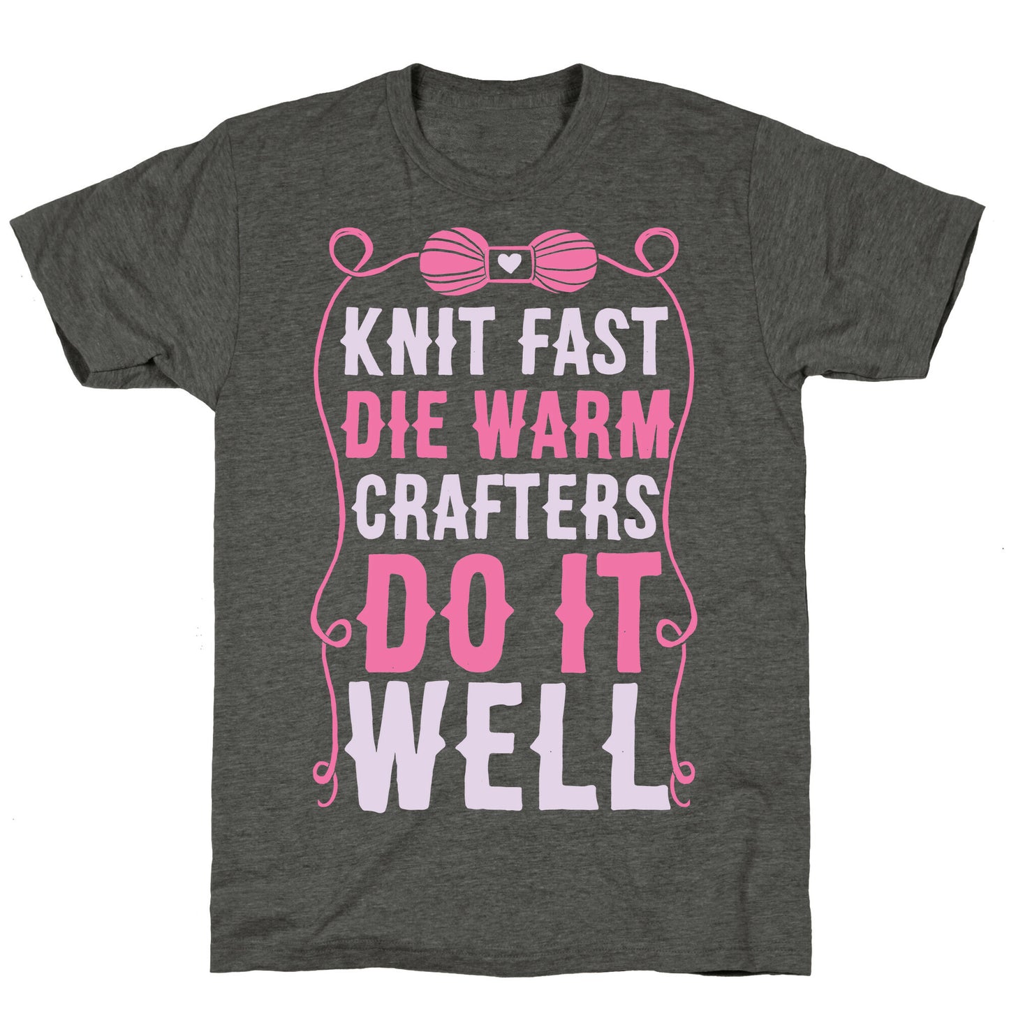 Knit Fast, Die Warm Unisex Triblend Tee