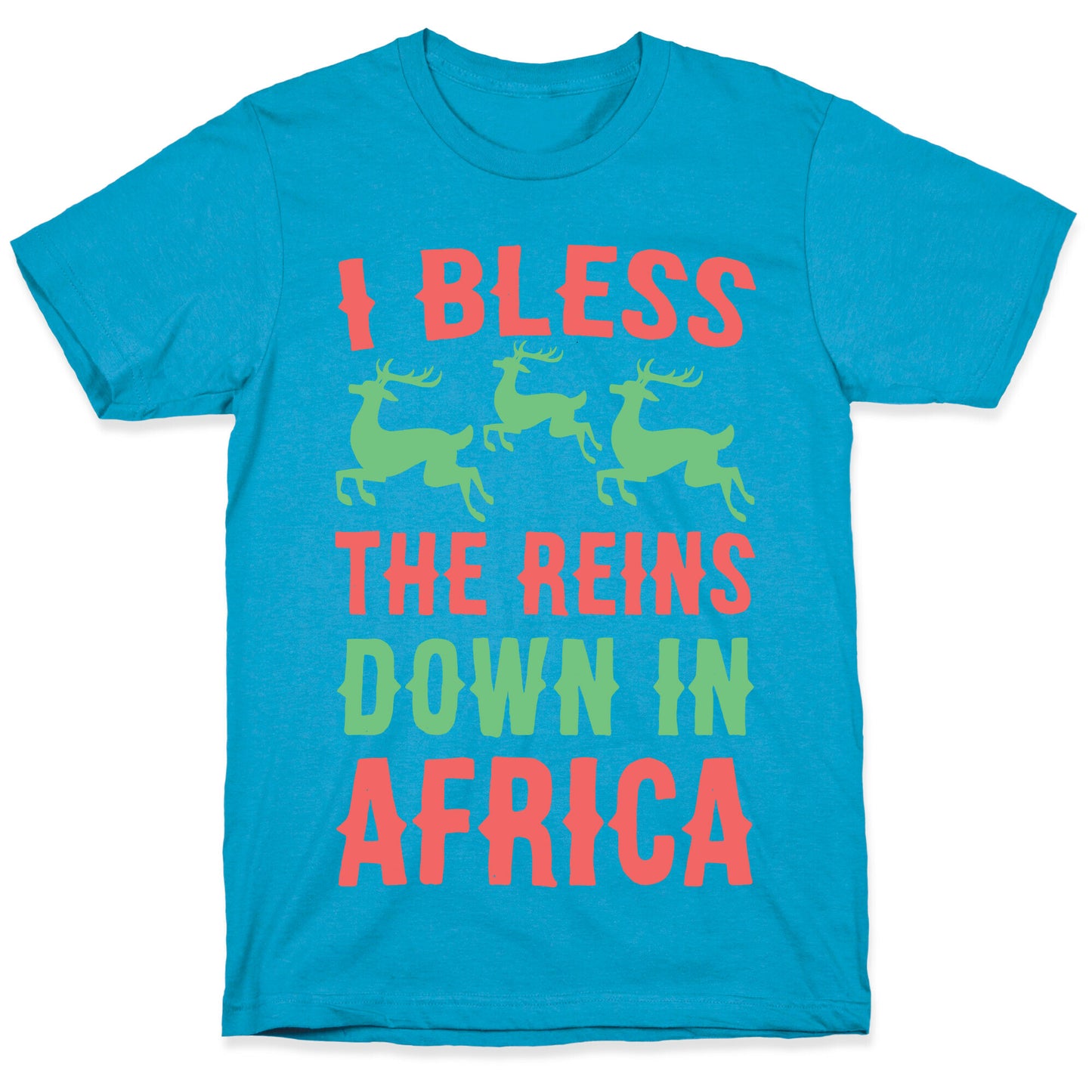 I Bless the Reins Down in Africa Unisex Triblend Tee