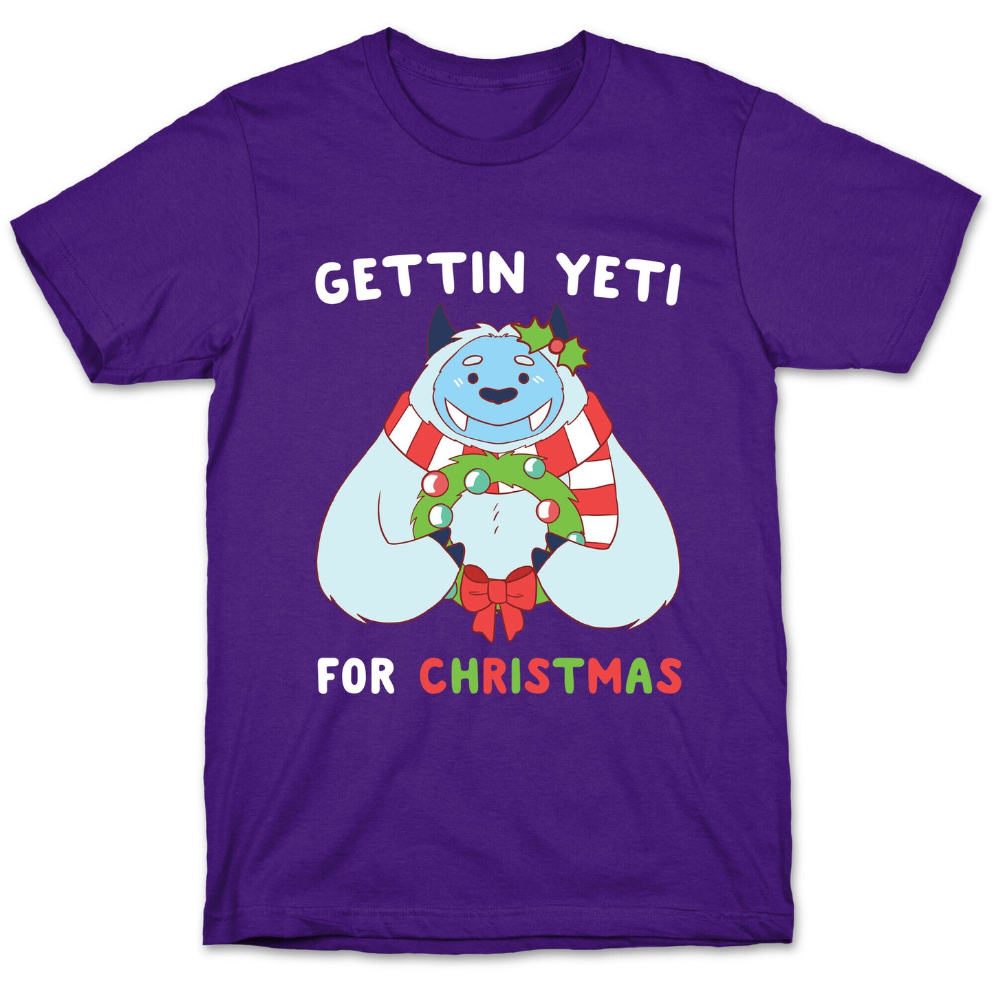 Gettin' Yeti for Christmas T-Shirt