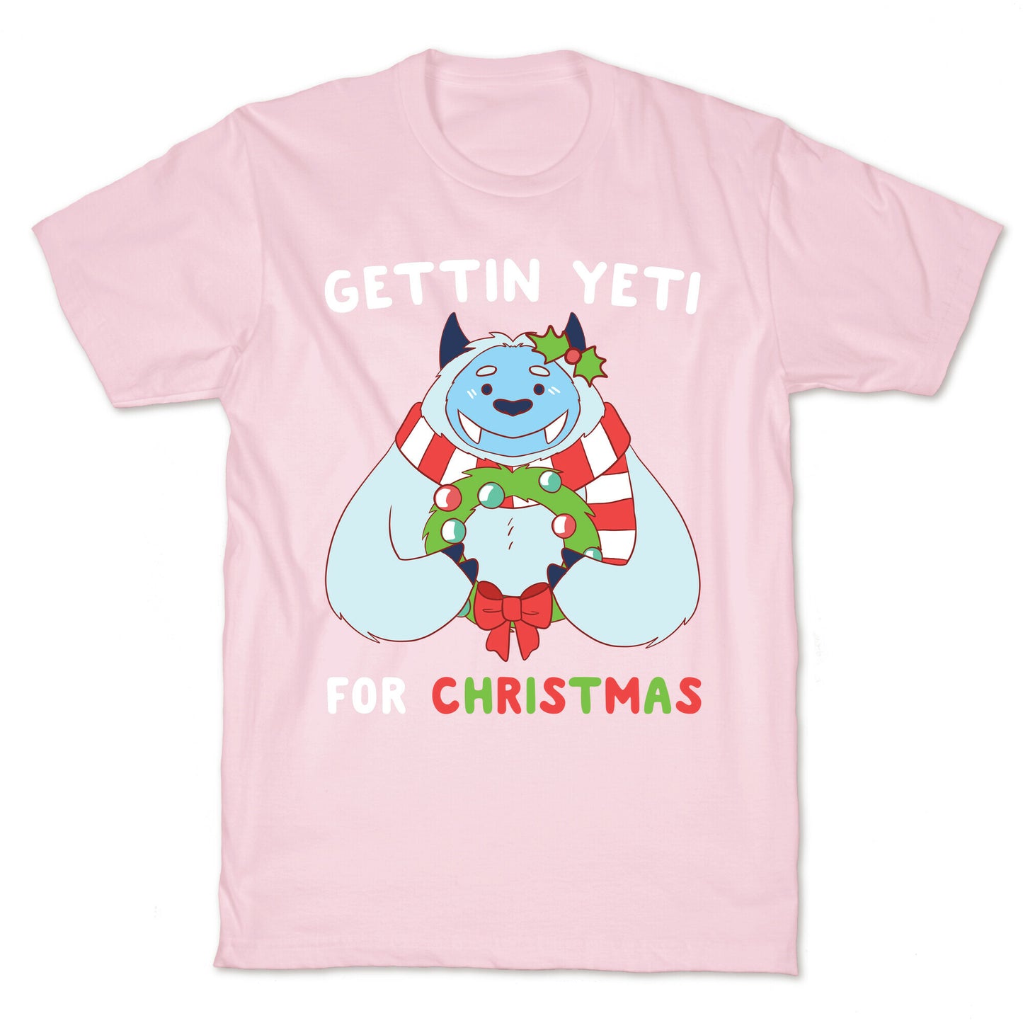 Gettin' Yeti for Christmas T-Shirt