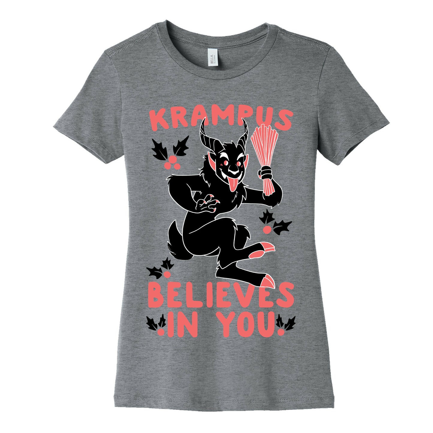 Krampus Believes in You Women's Cotton Tee