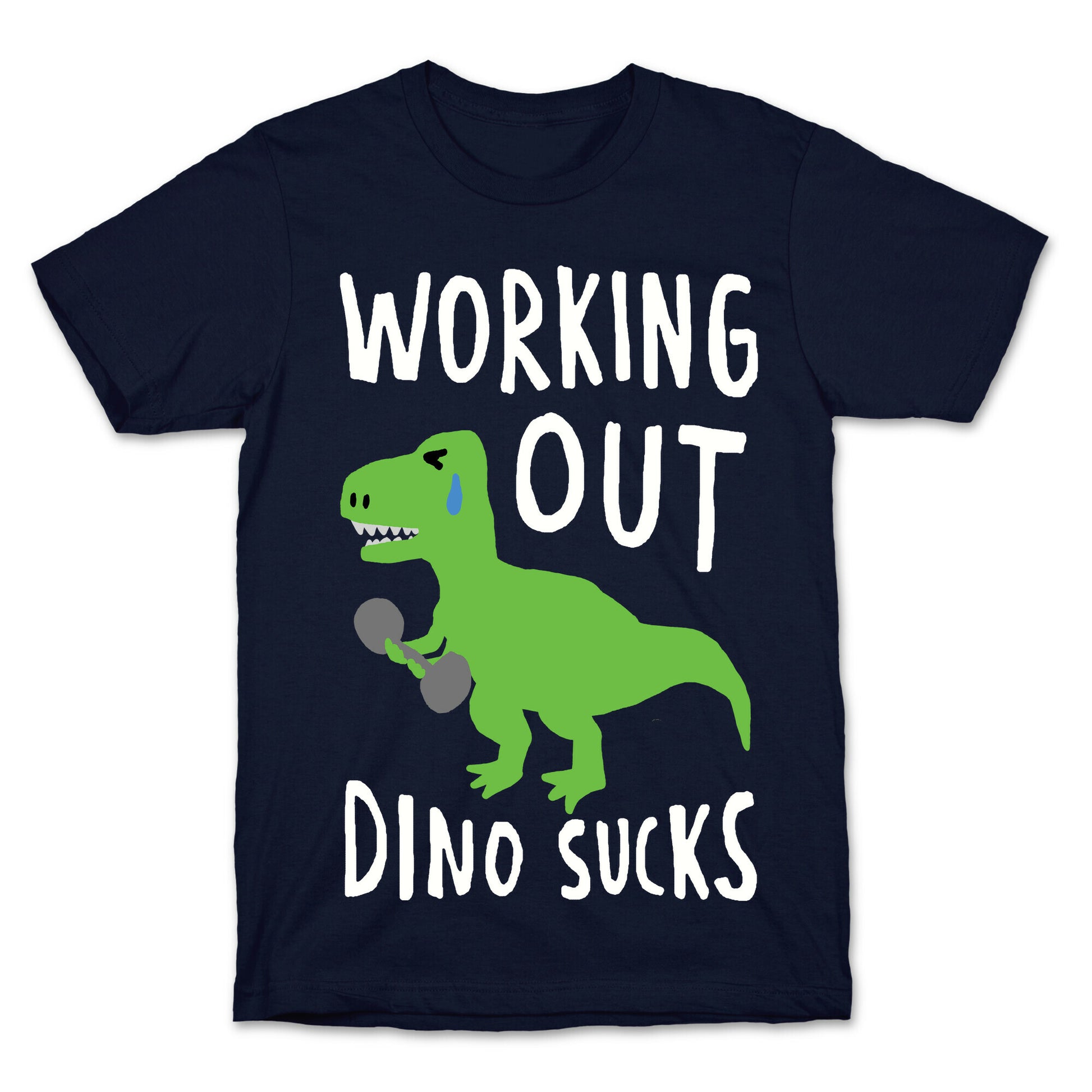 Working Out Dino Sucks Dinosaur T-Shirt