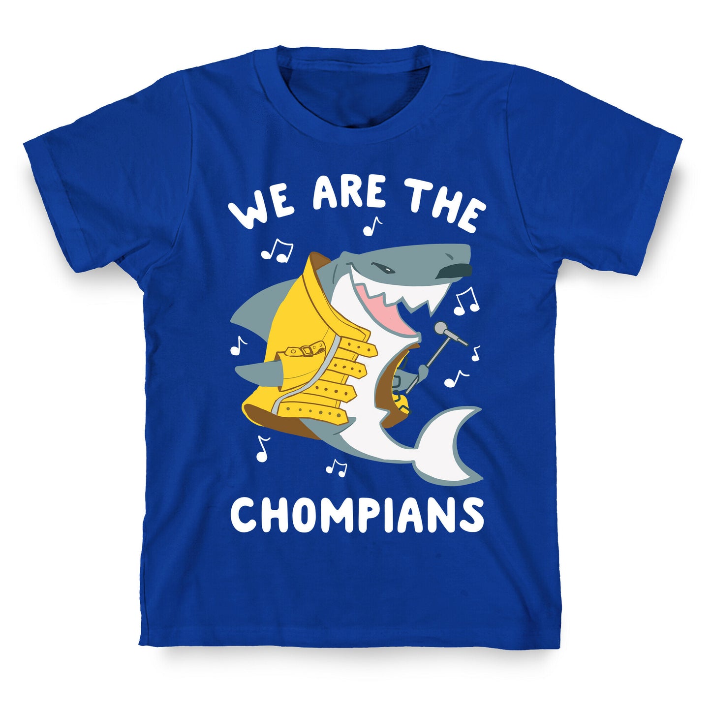 We Are The Chompians T-Shirt