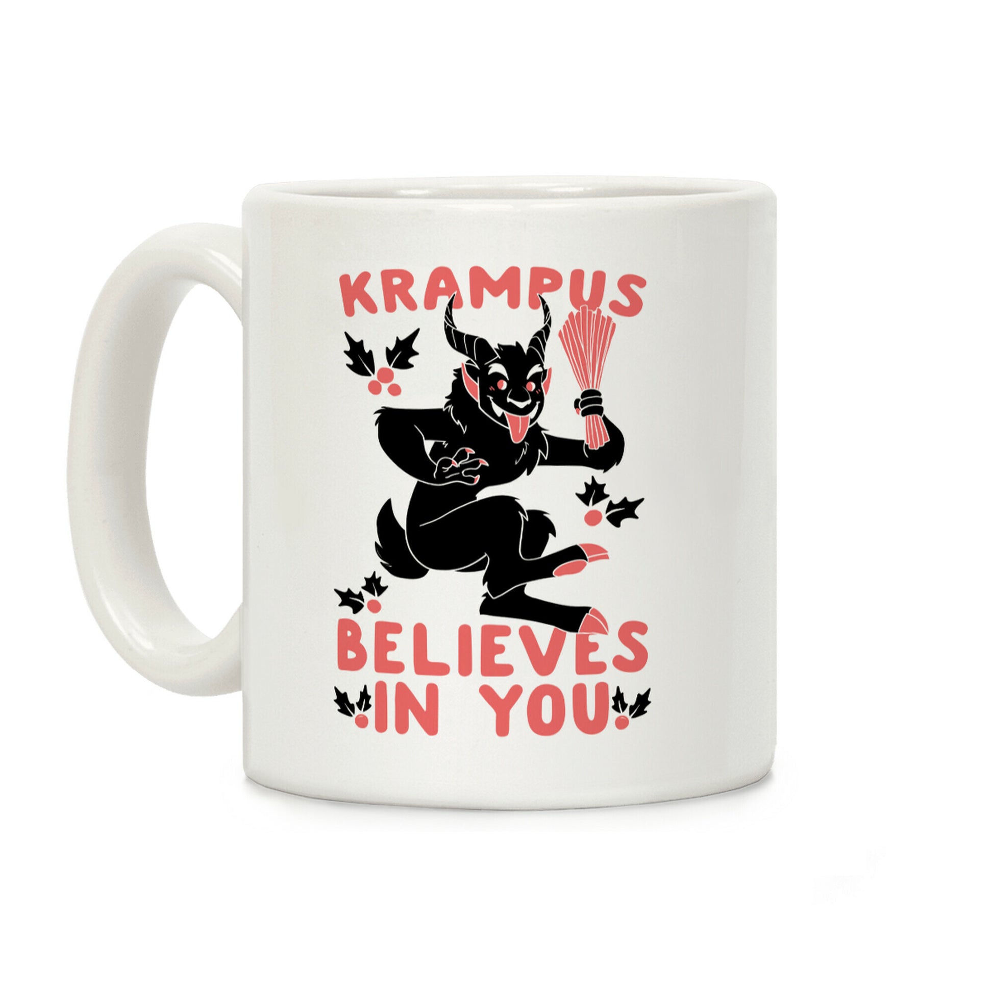 Krampus Believes in You Coffee Mug