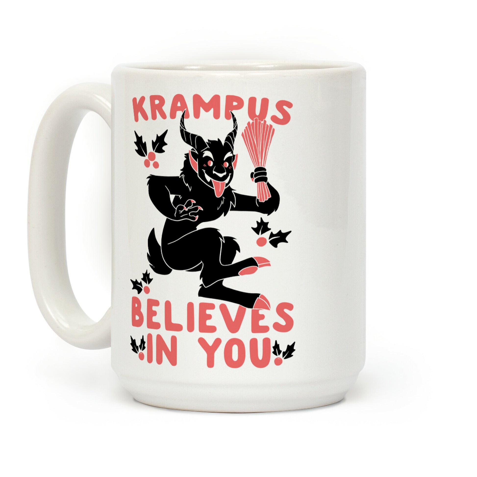Krampus Believes in You Coffee Mug