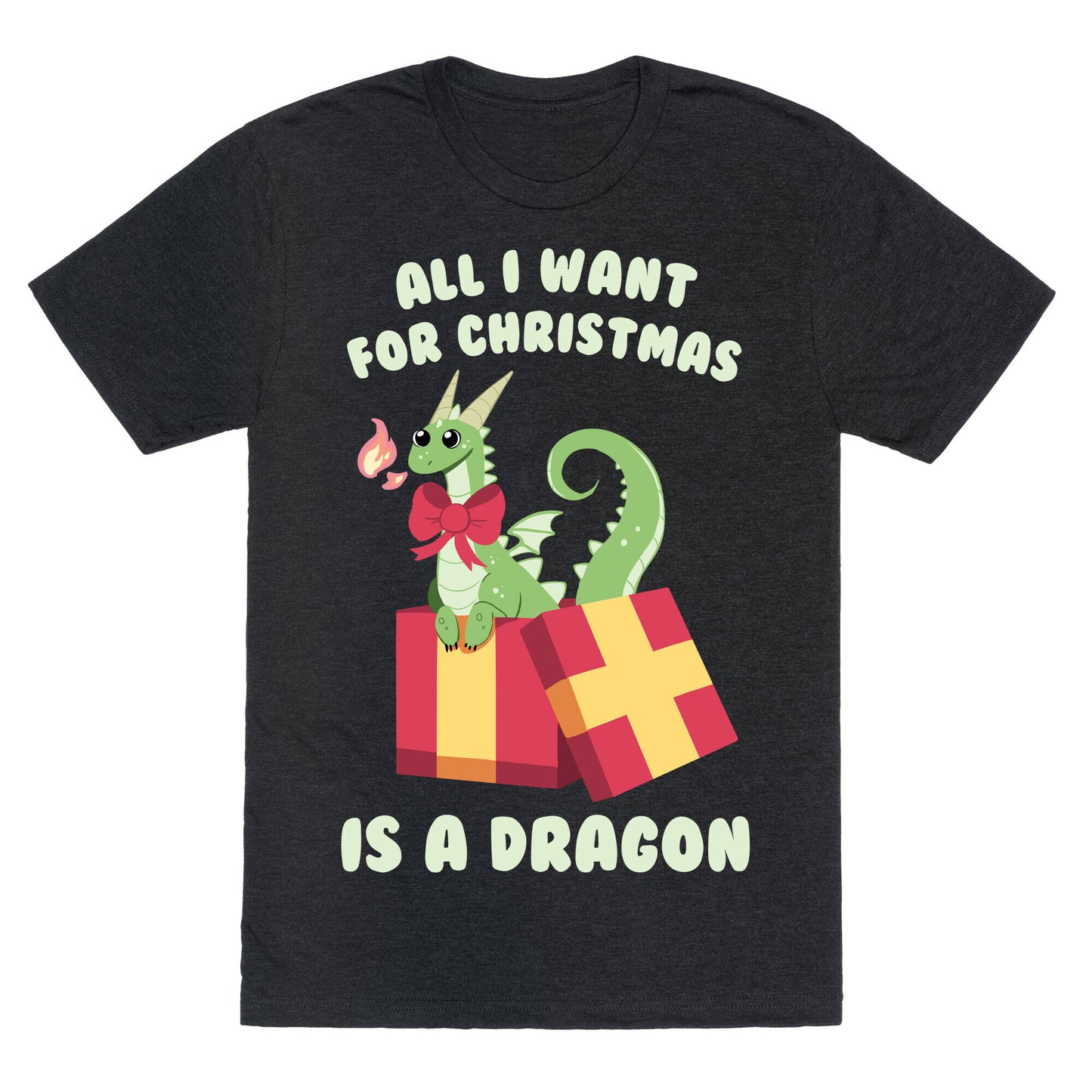 All I Want For Christmas Is A Dragon Unisex Triblend Tee