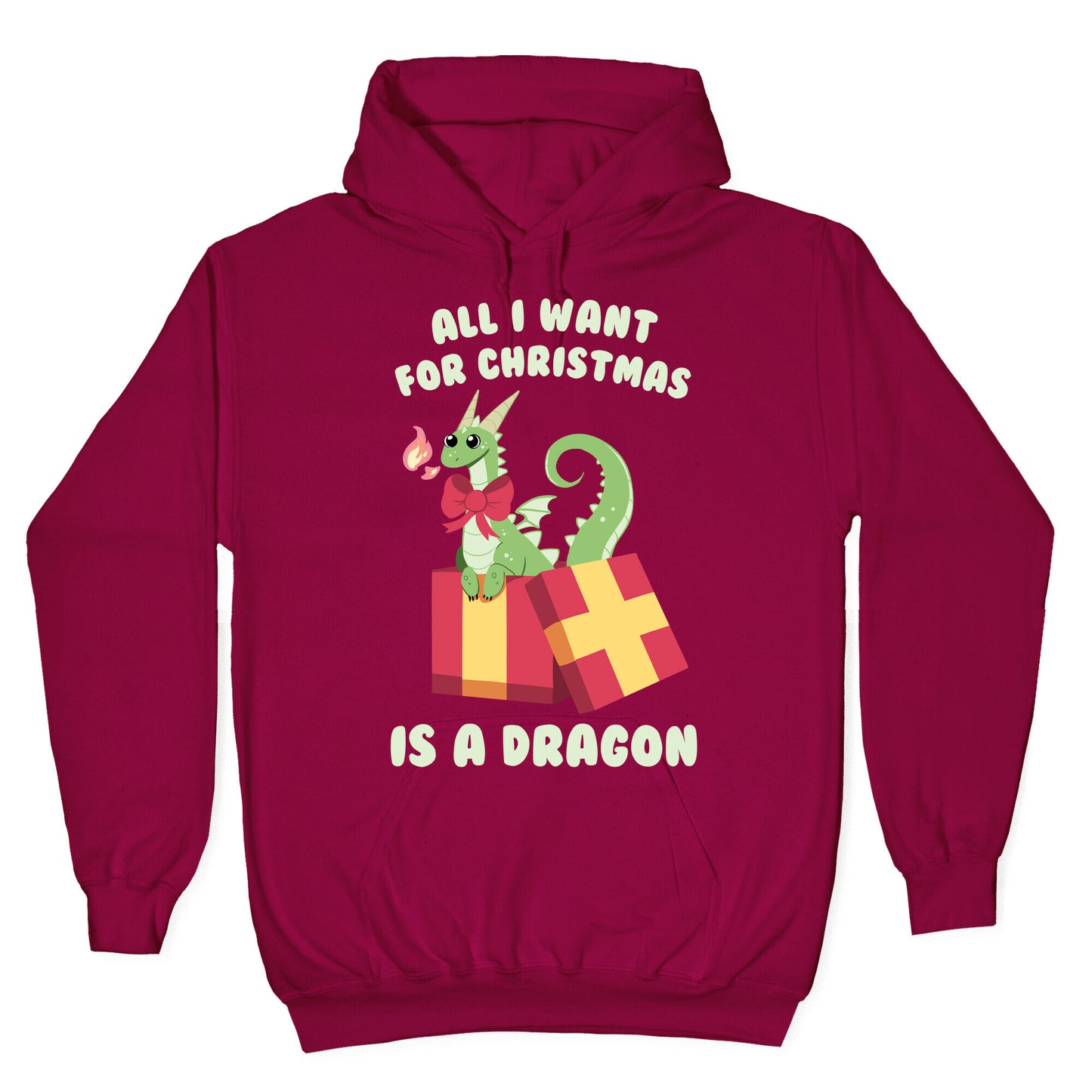 All I Want For Christmas Is A Dragon Hoodie