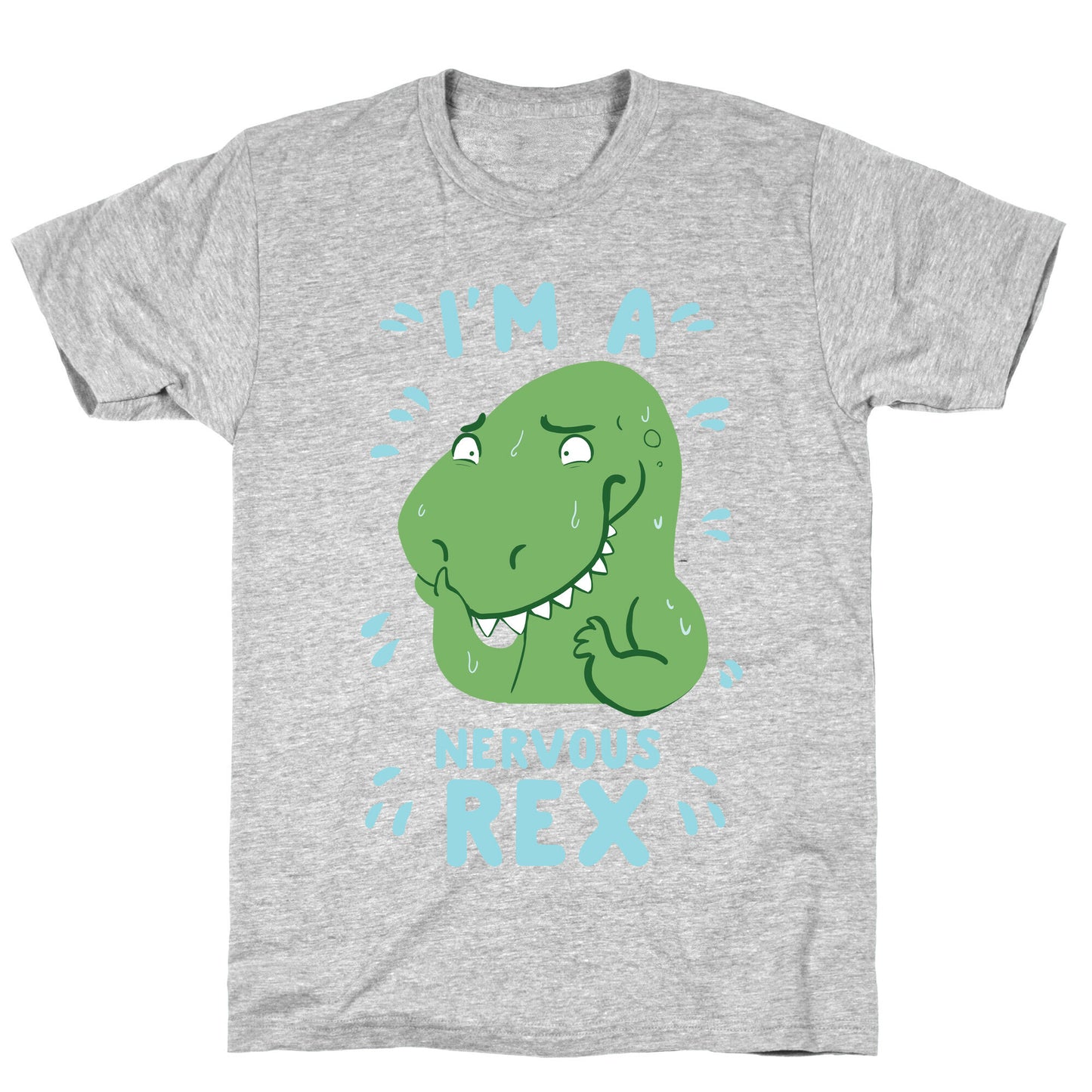 I'm a Nervous Rex T-Shirt