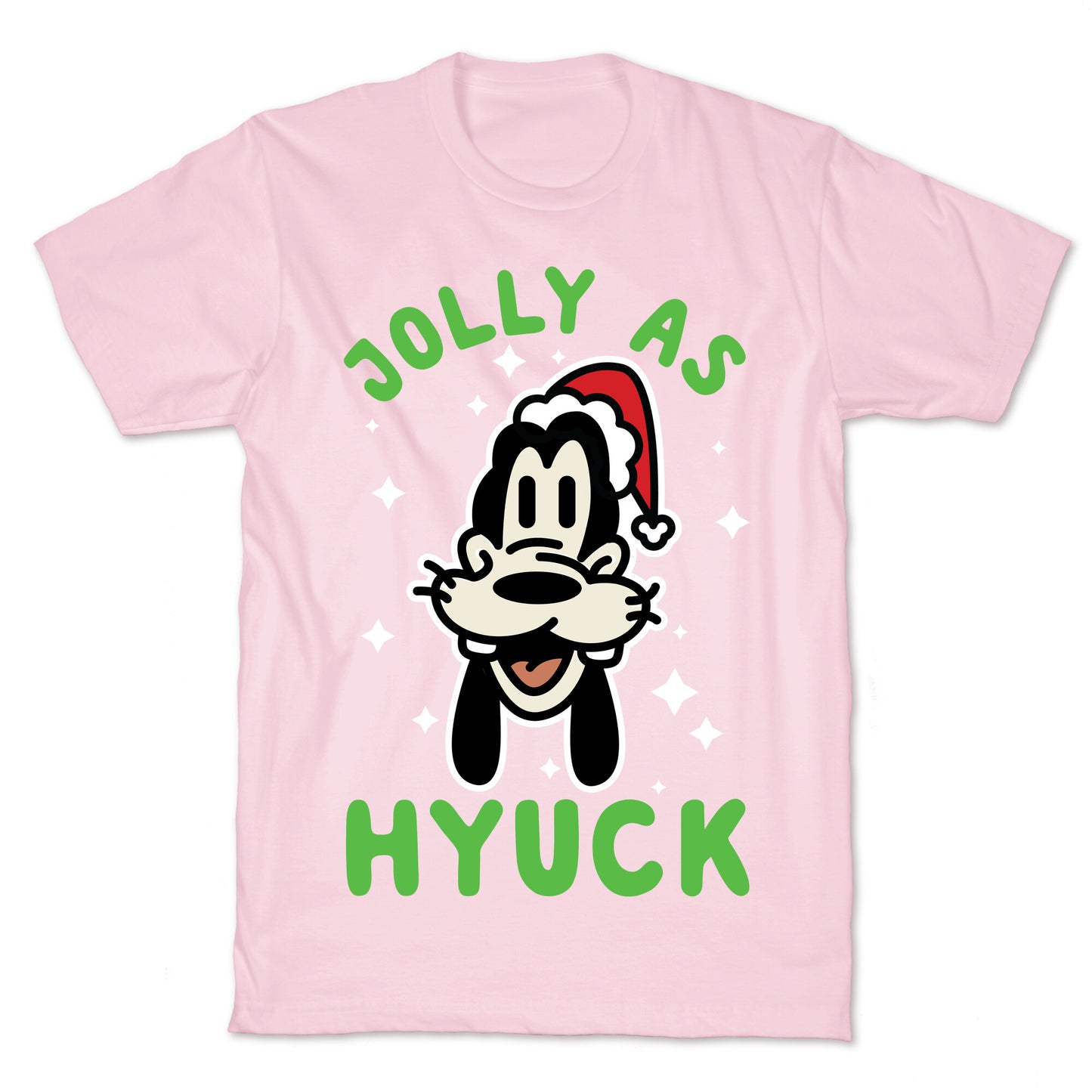 Jolly As Hyuck Goofy Parody T-Shirt