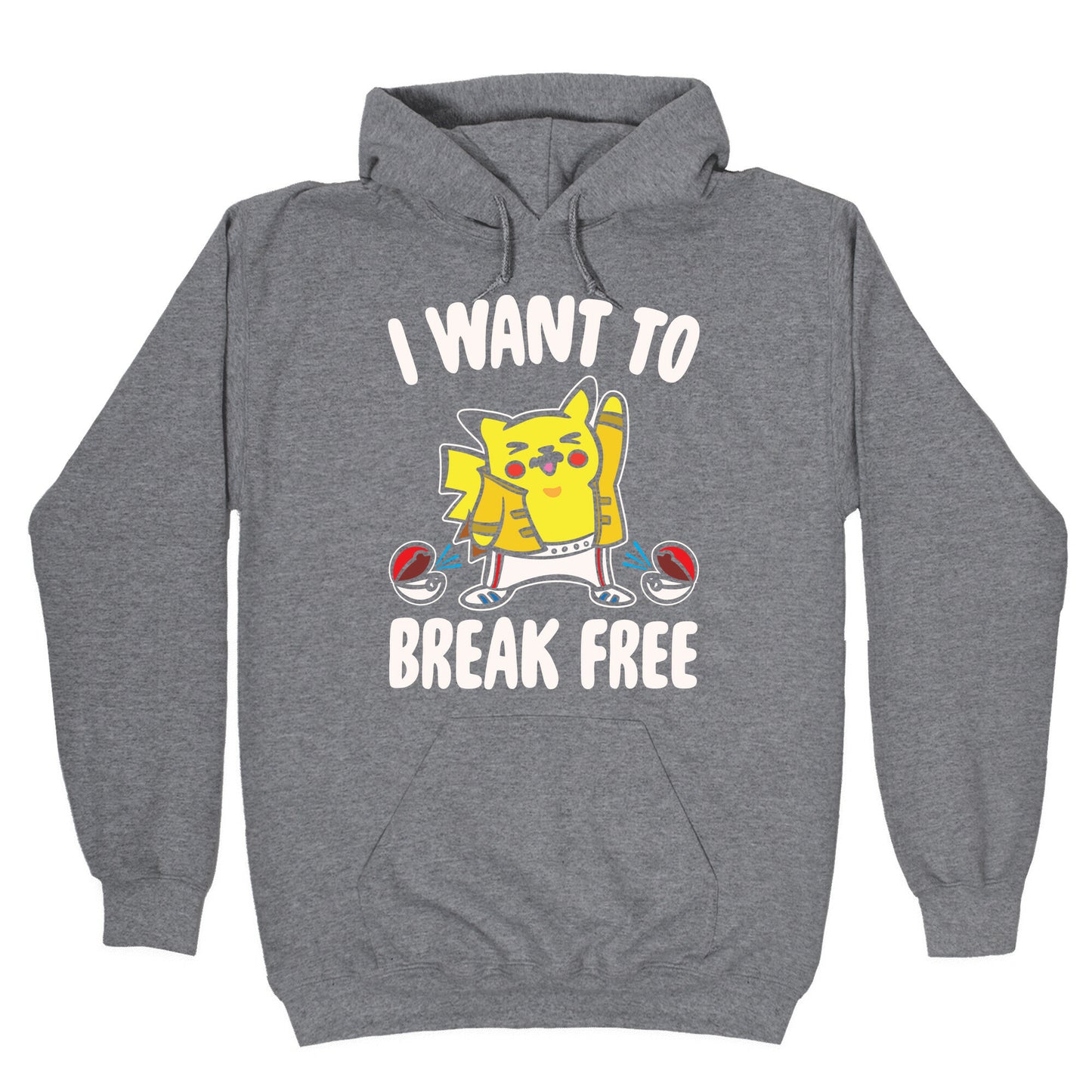 I Want To Break Free Parody White Print Hoodie
