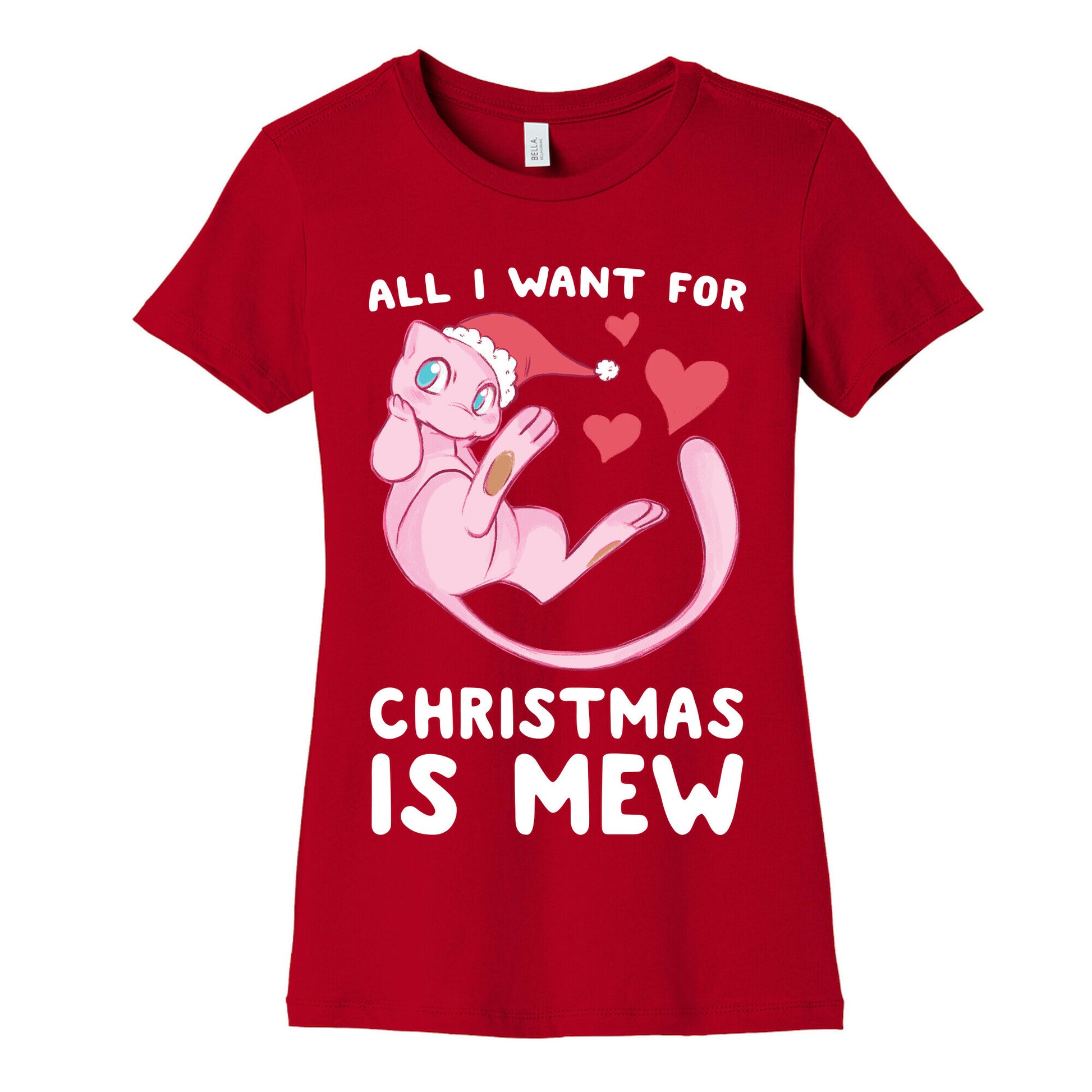 All I Want for Christmas is Mew Women's Cotton Tee