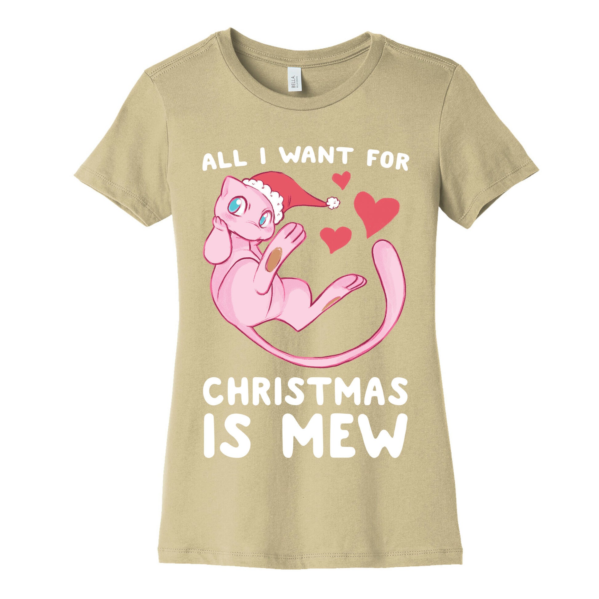 All I Want for Christmas is Mew Women's Cotton Tee